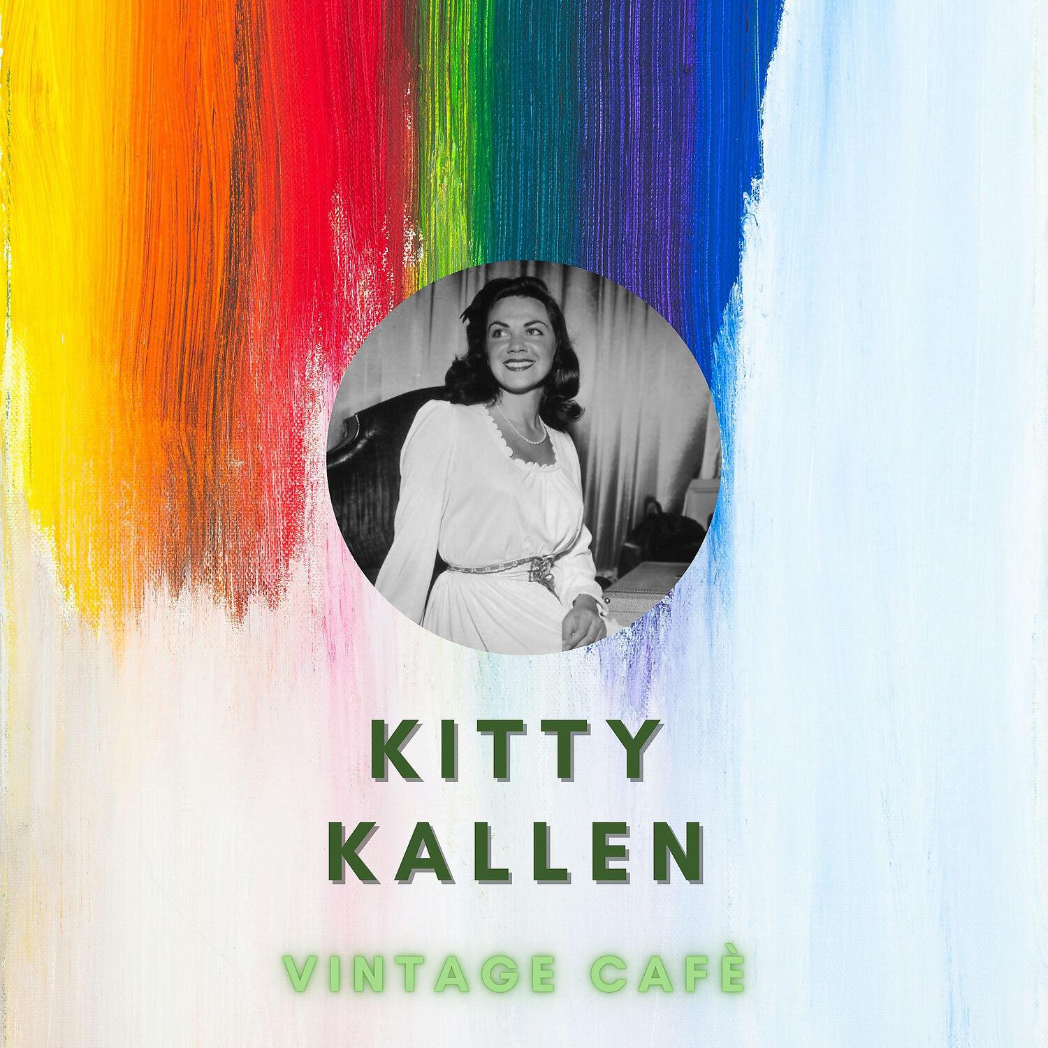 Релиз Kitty Kallen - Vintage Cafè