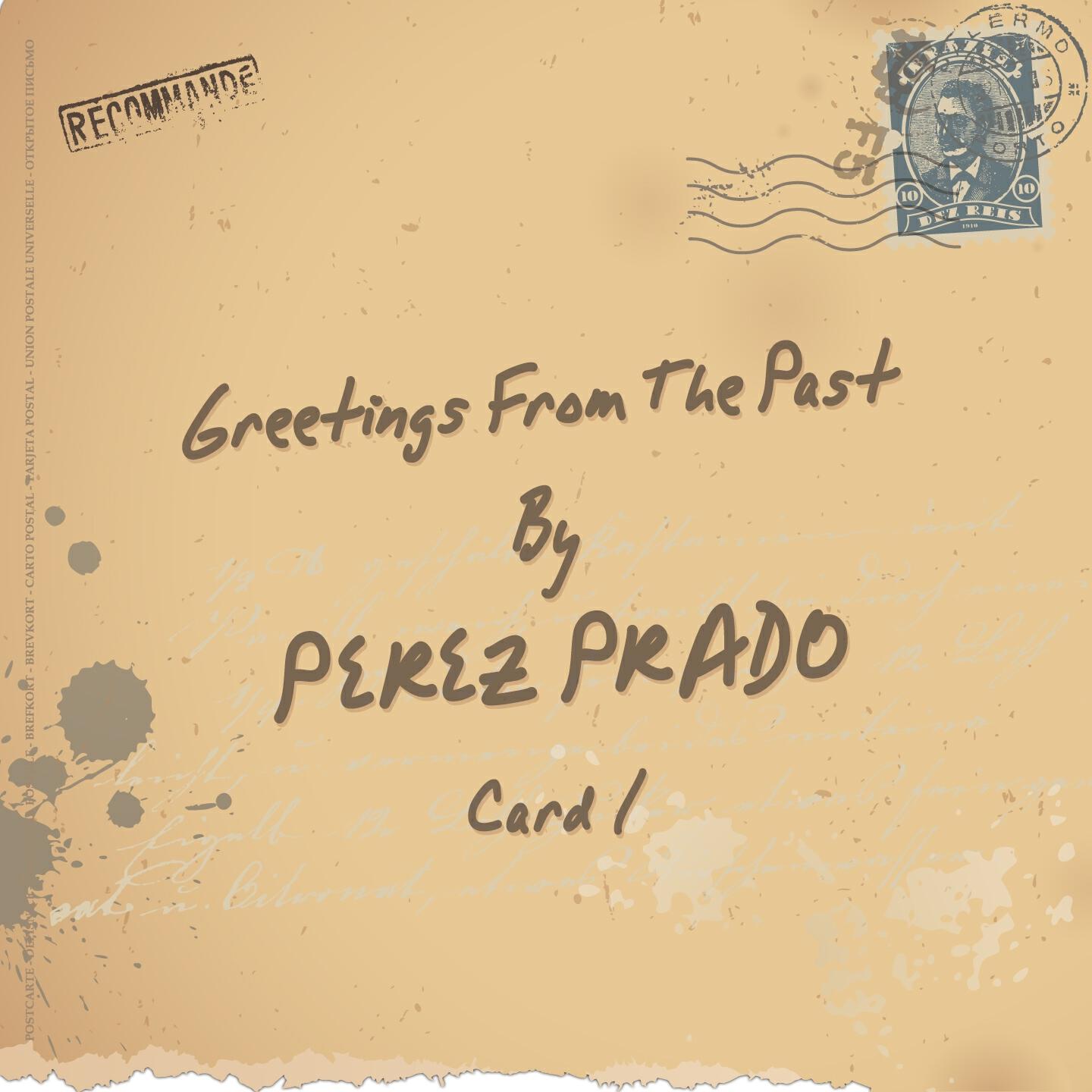 Релиз Greetings from the Past (Card 01)