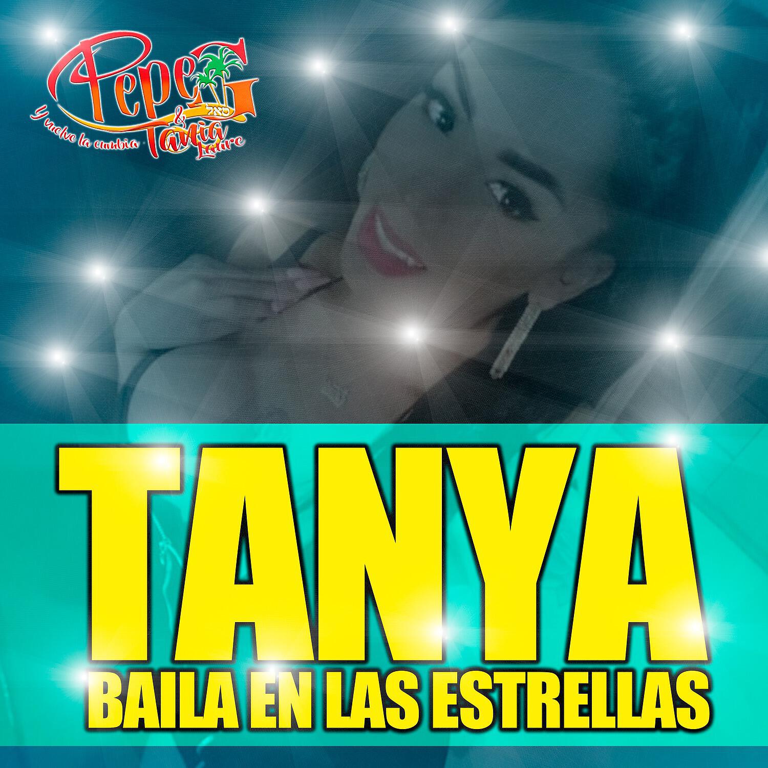 Релиз Tanya baila en las estrellas