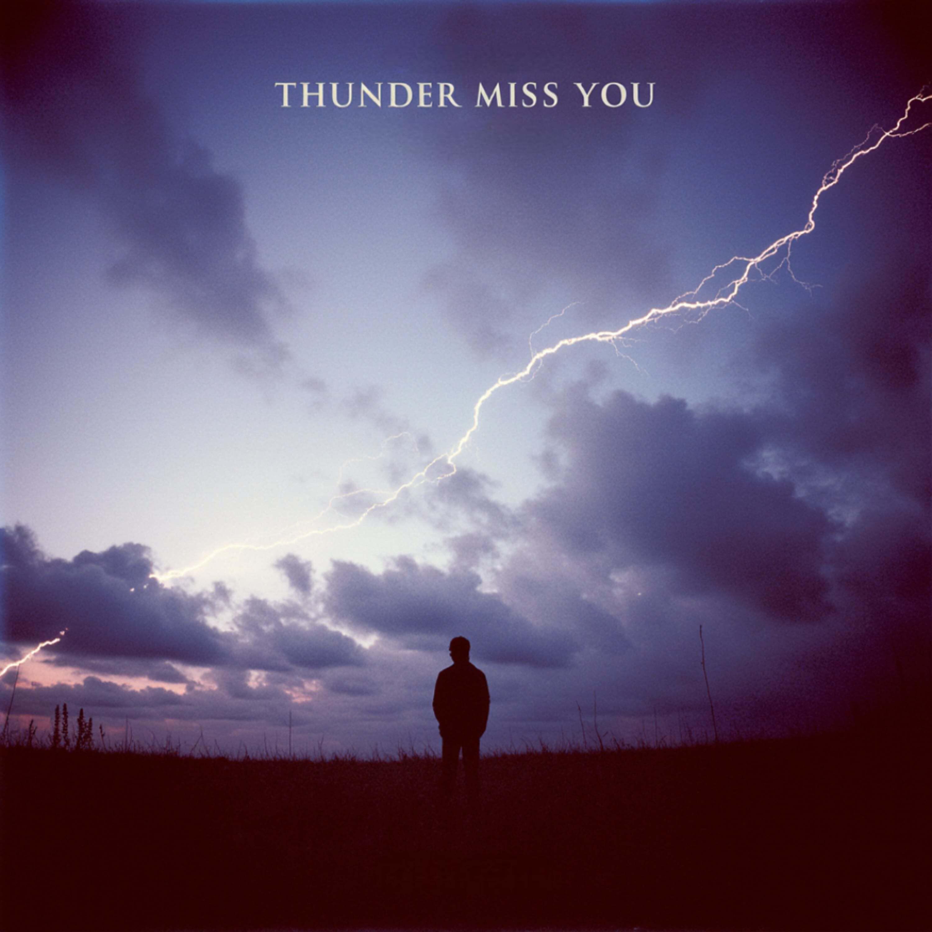 Релиз Thunder Miss You