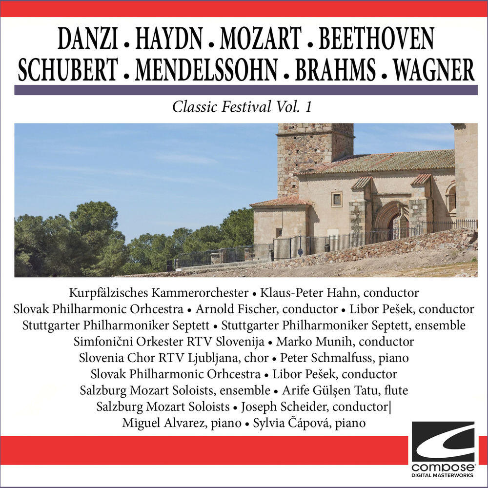 Релиз Danzi - Haydn - Mozart - Beethoven - Schubert - Mendelssohn - Brahms - Wagner - Classic Festival Vol. 1