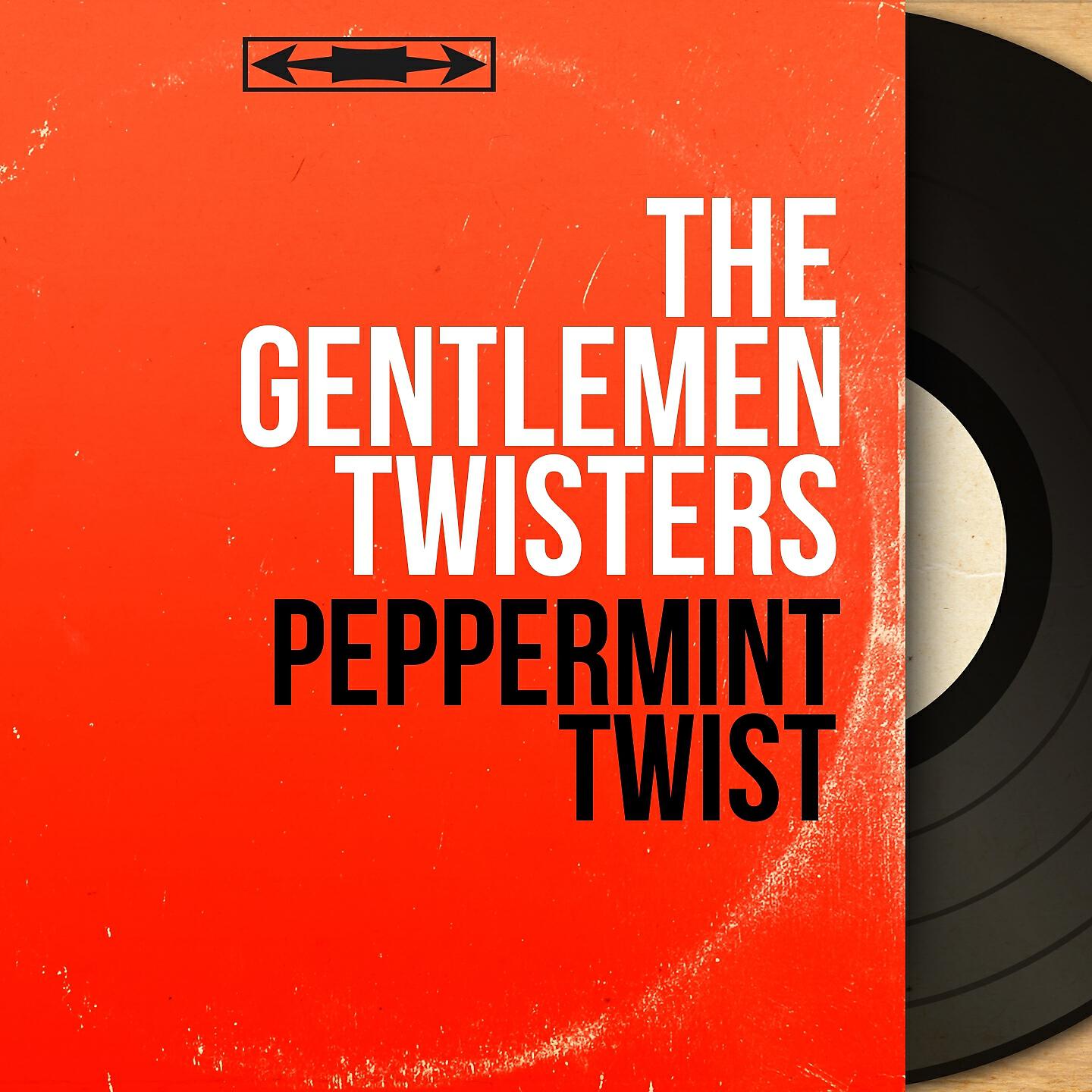 The Gentlemen Twisters
