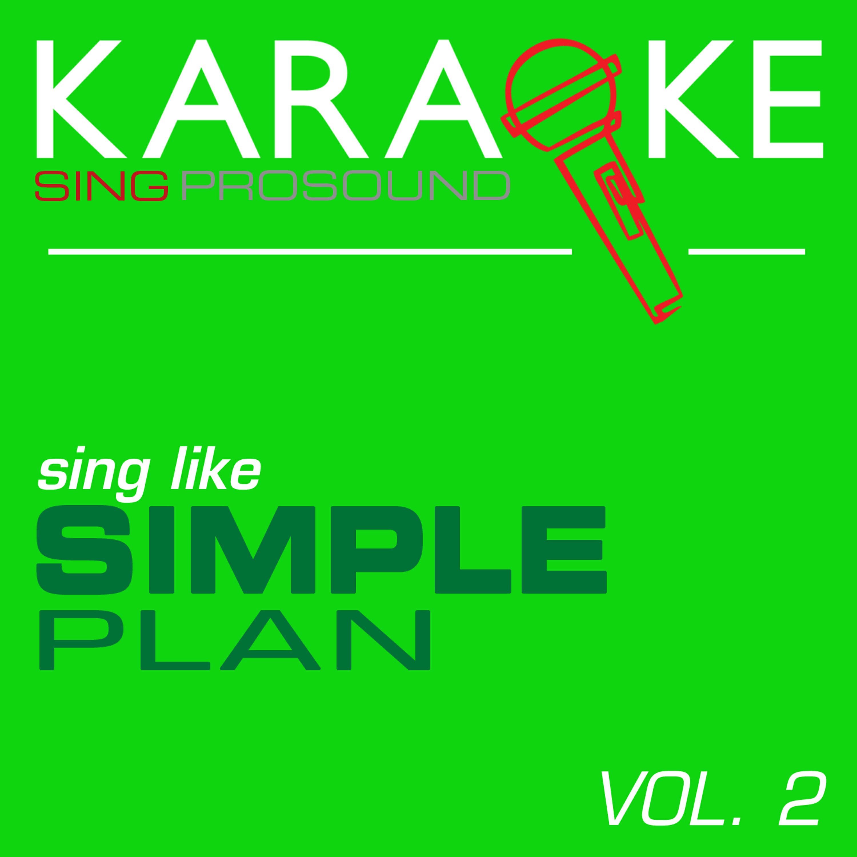 Релиз Karaoke in the Style of Simple Plan, Vol. 2