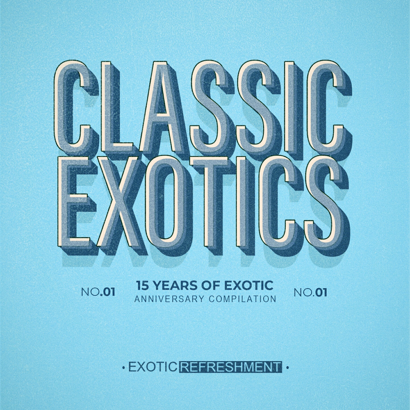 Релиз Classic Exotics - 15 Years Of Exotic, Pt. 1