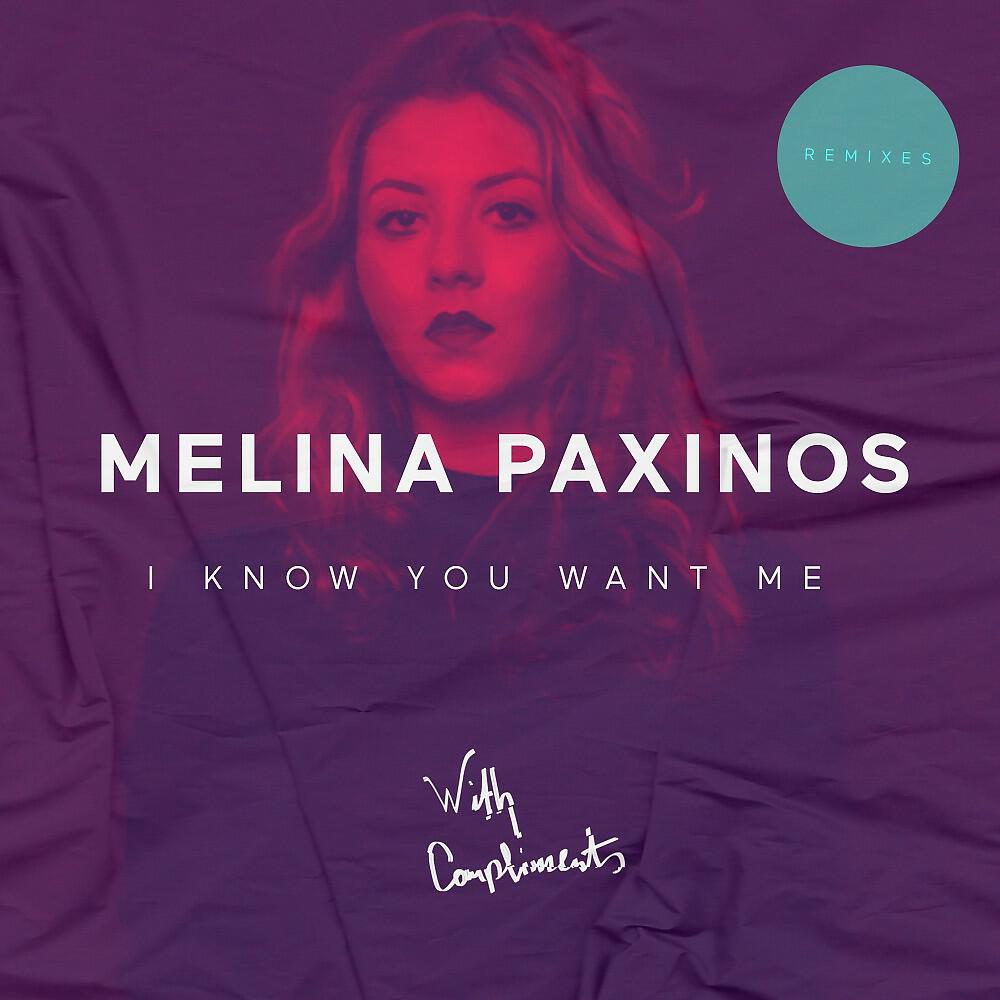 Релиз I Know You Want Me - Remixes