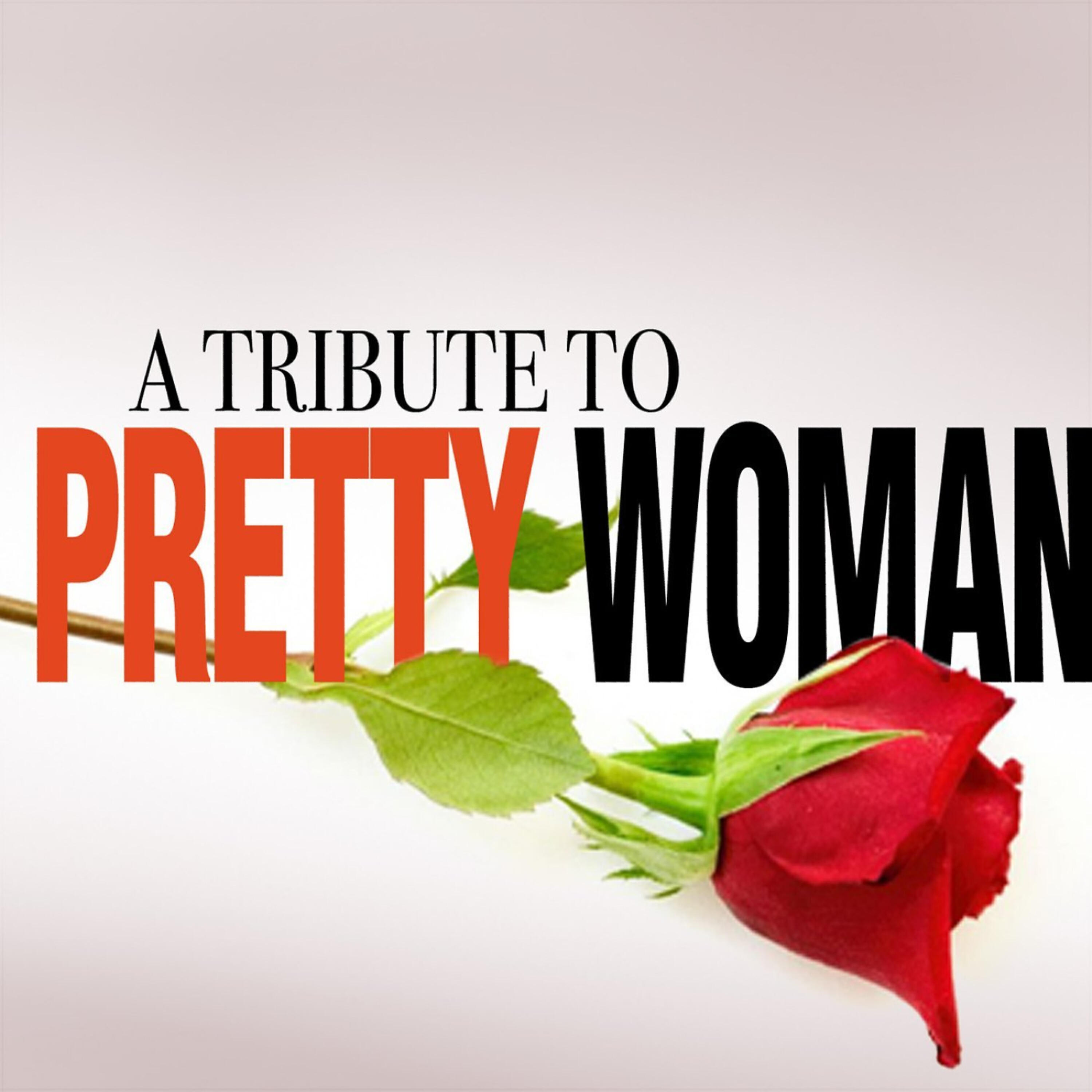 Релиз A Tribute To Pretty Woman