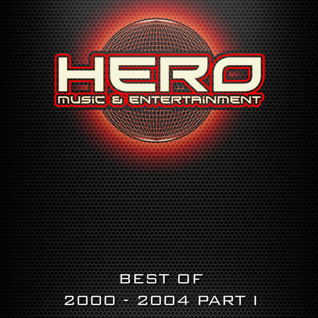 Релиз Best of Hero Music 2000-2004, Part 1