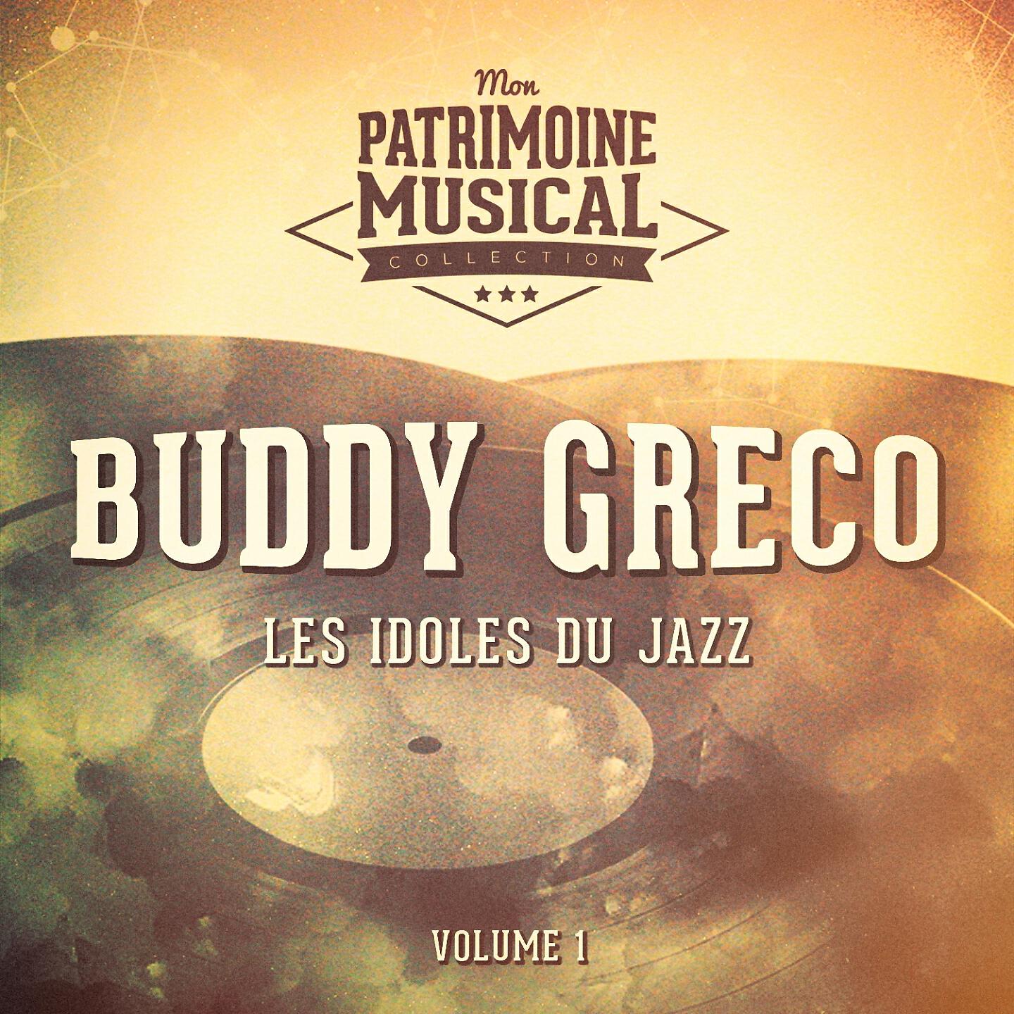 Релиз Les Idoles Du Jazz: Buddy Greco, Vol. 1