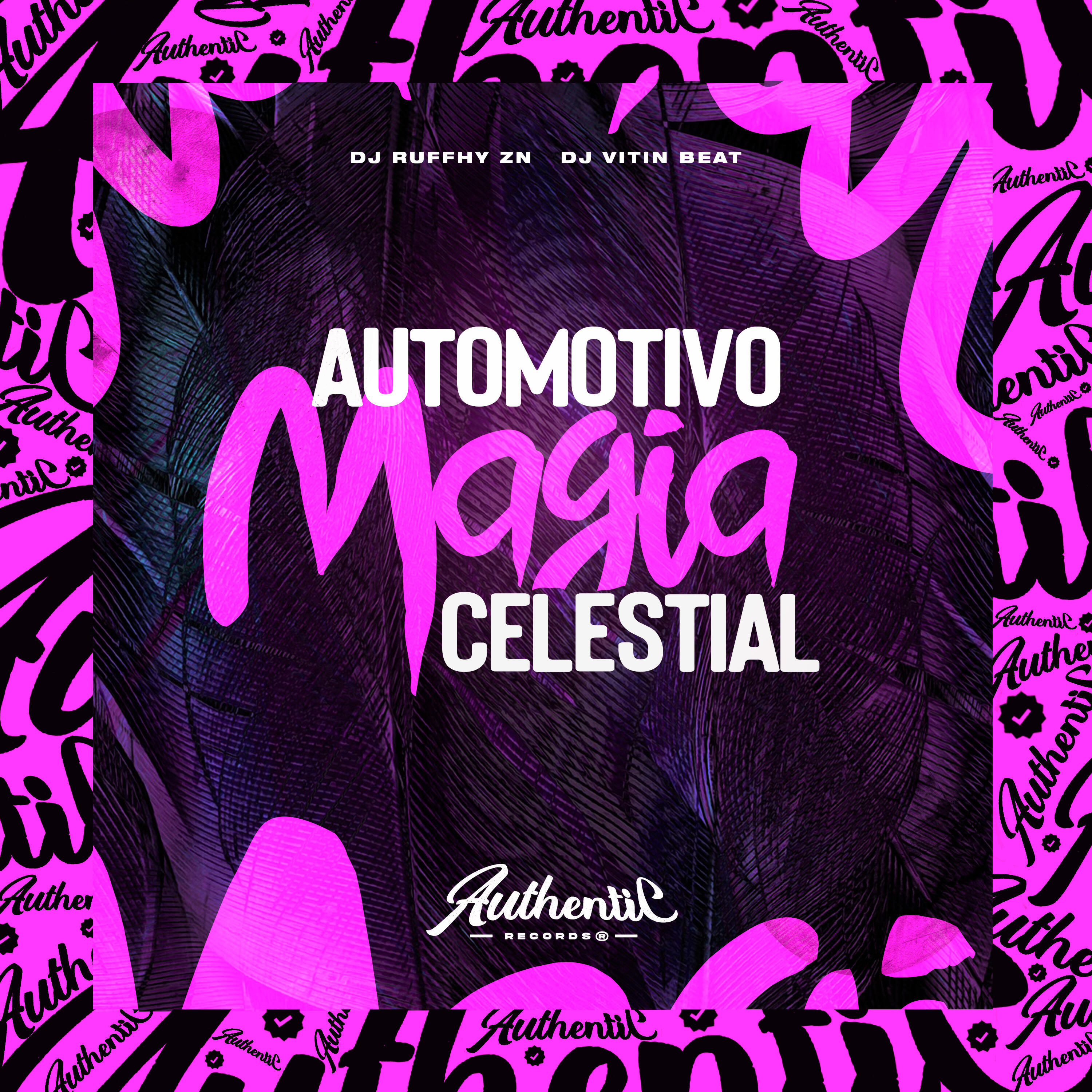 Релиз Automotivo Magia Celestial