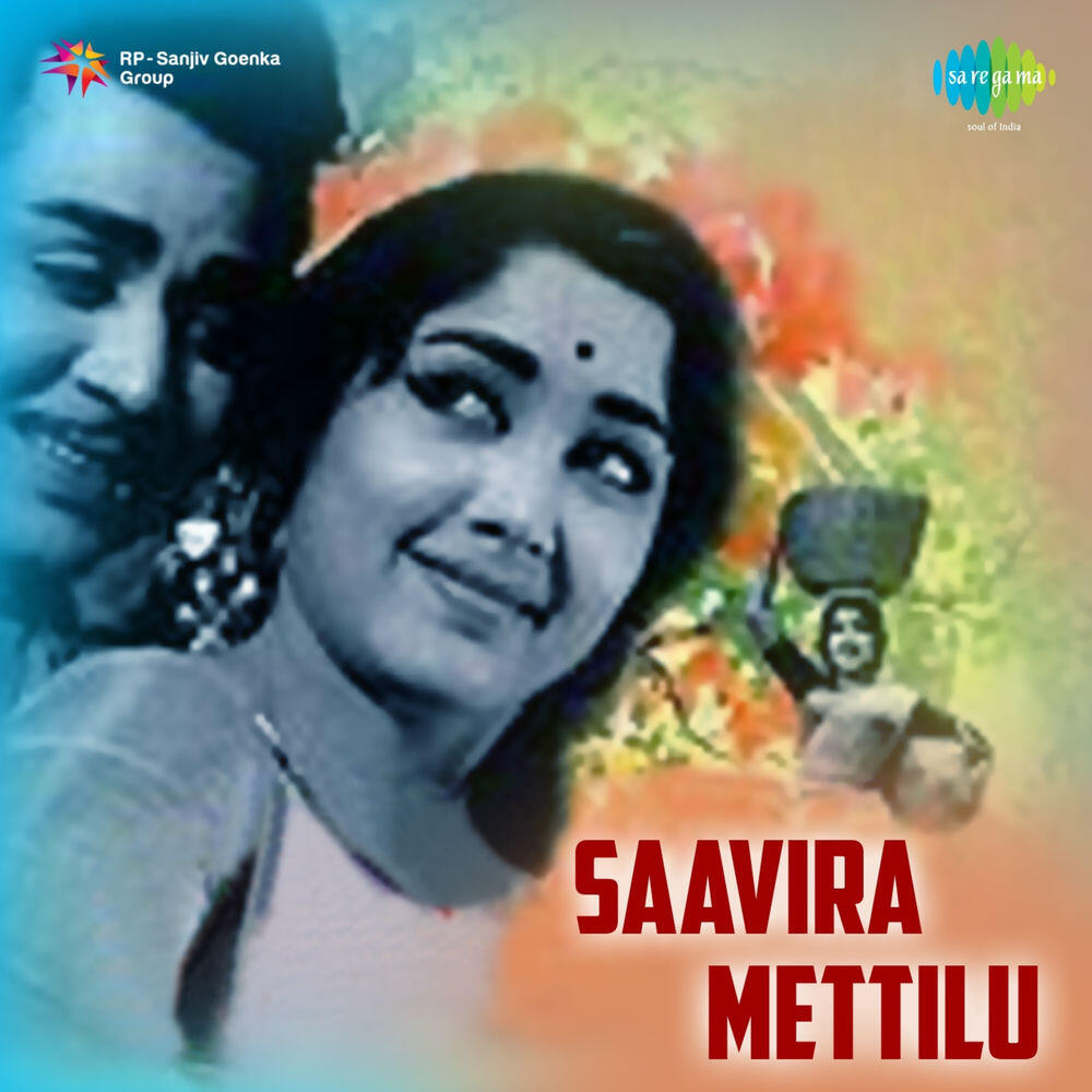 Релиз Saavira Mettilu (Original Motion Picture Soundtrack)