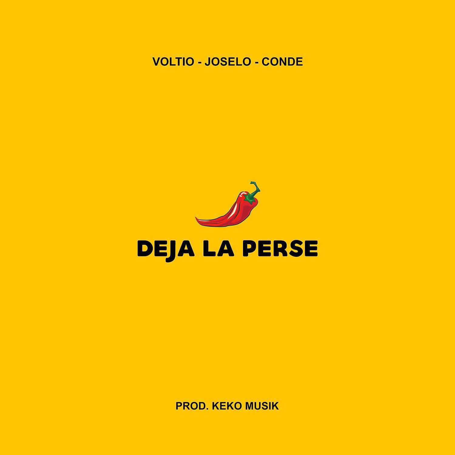 Релиз Deja la Perse