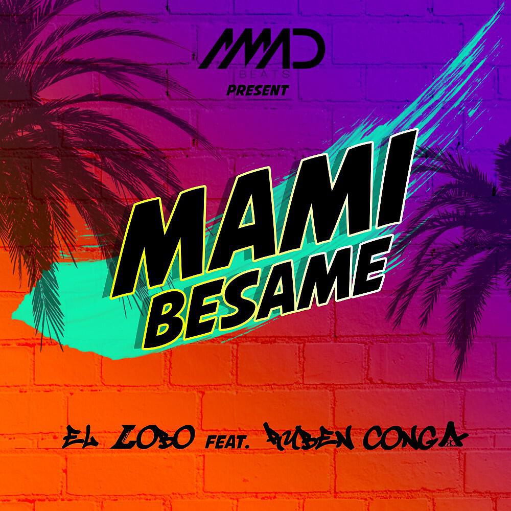 Релиз Mami Besame