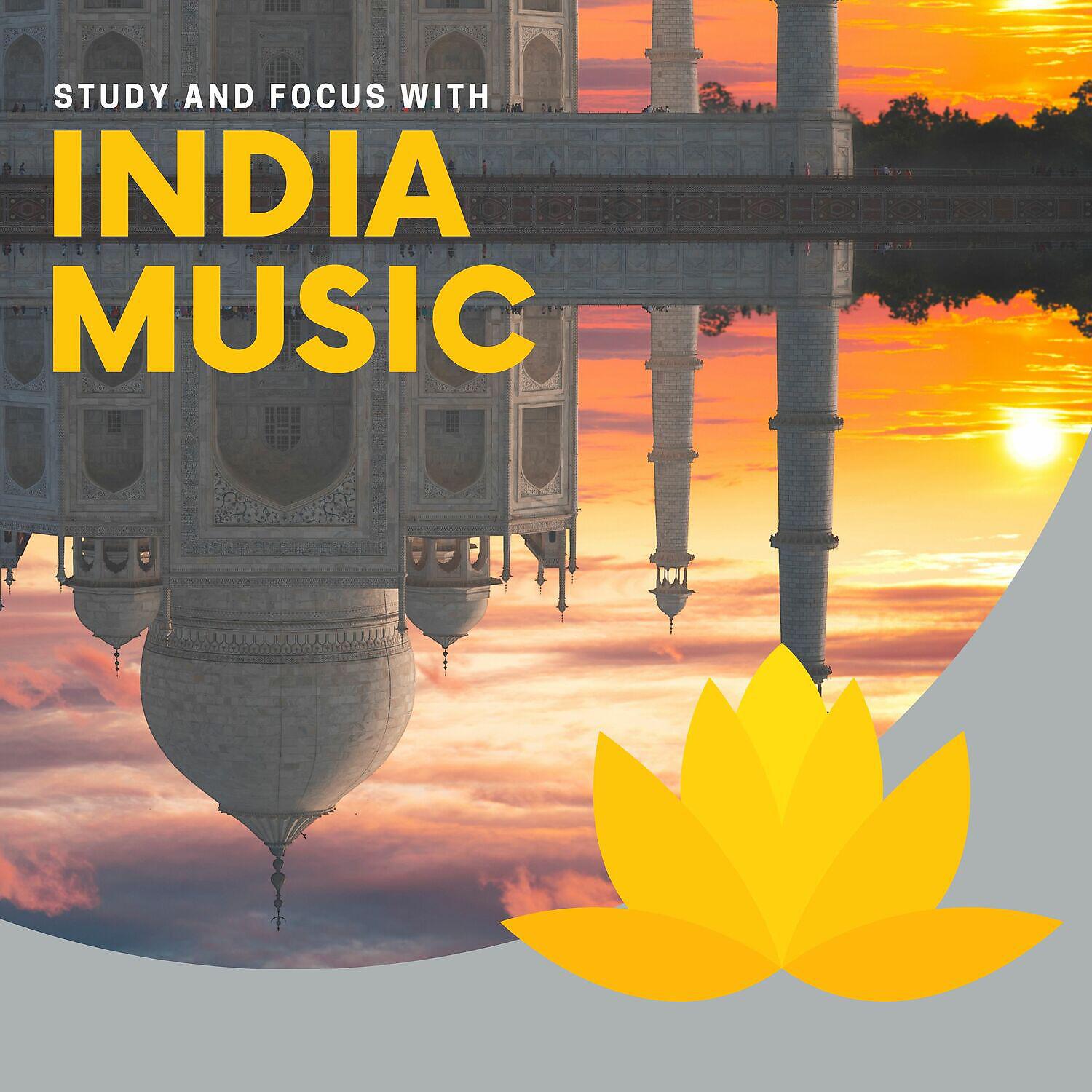 Релиз Study and Focus with India Music