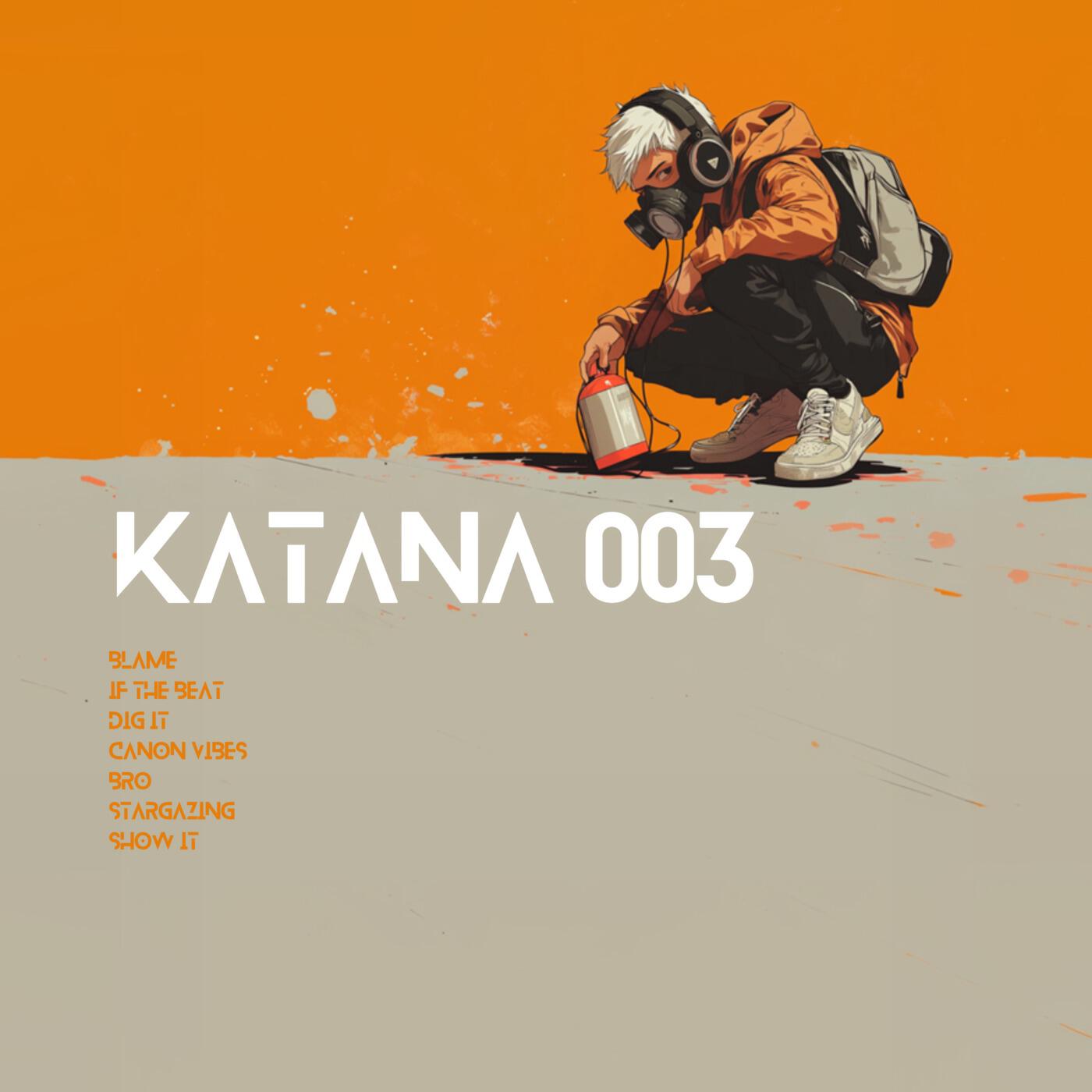 Релиз KATANA 003