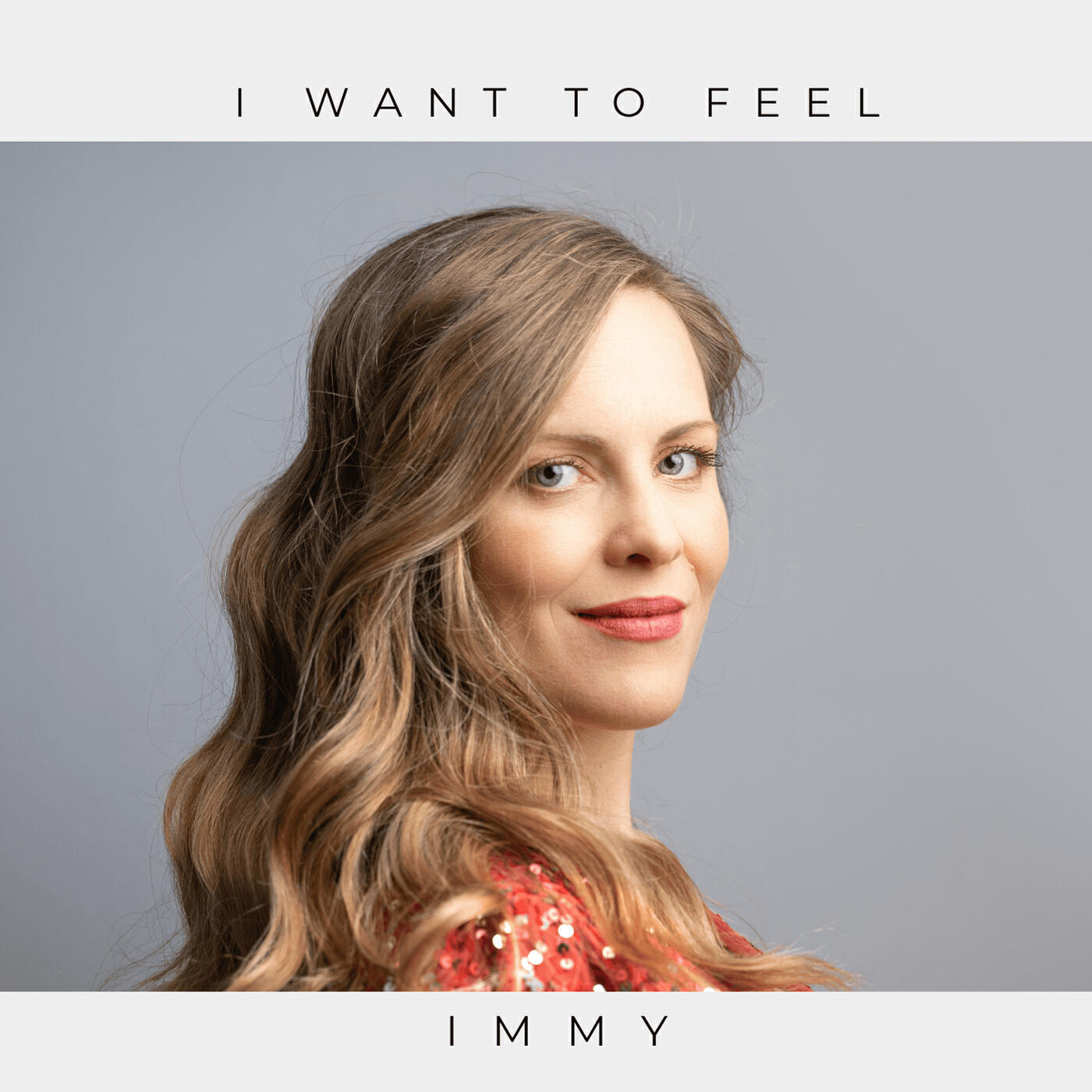 Релиз I Want to Feel