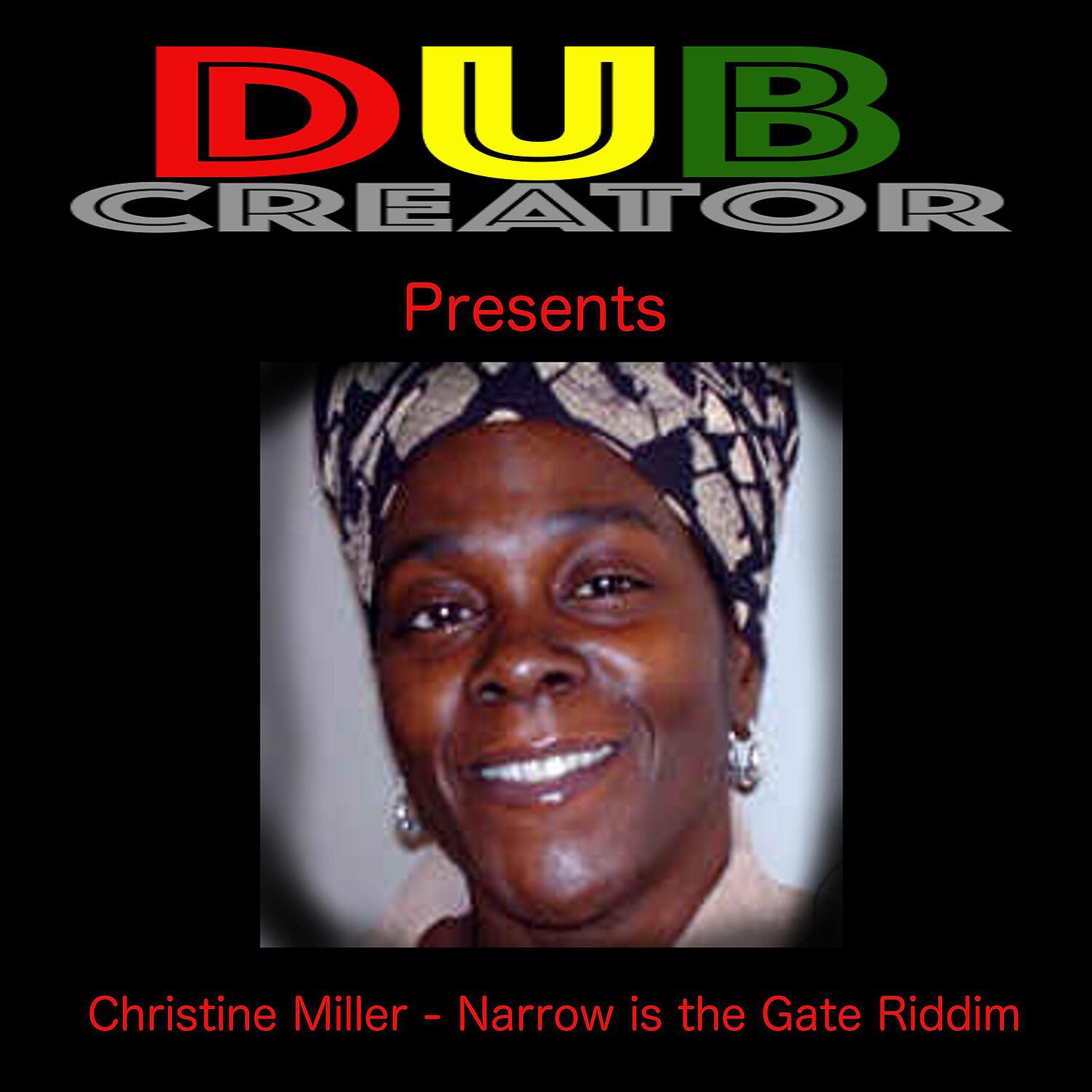 Релиз Narrow Is the Gate Riddim