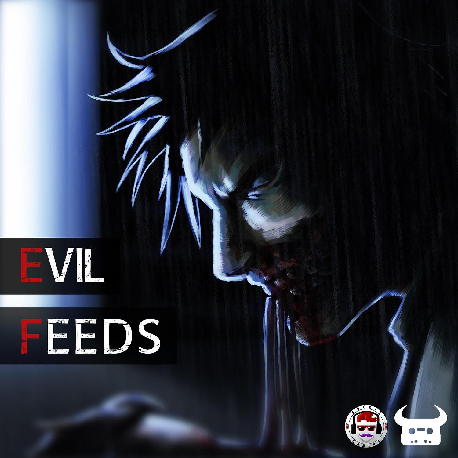 Постер альбома Evil Feeds