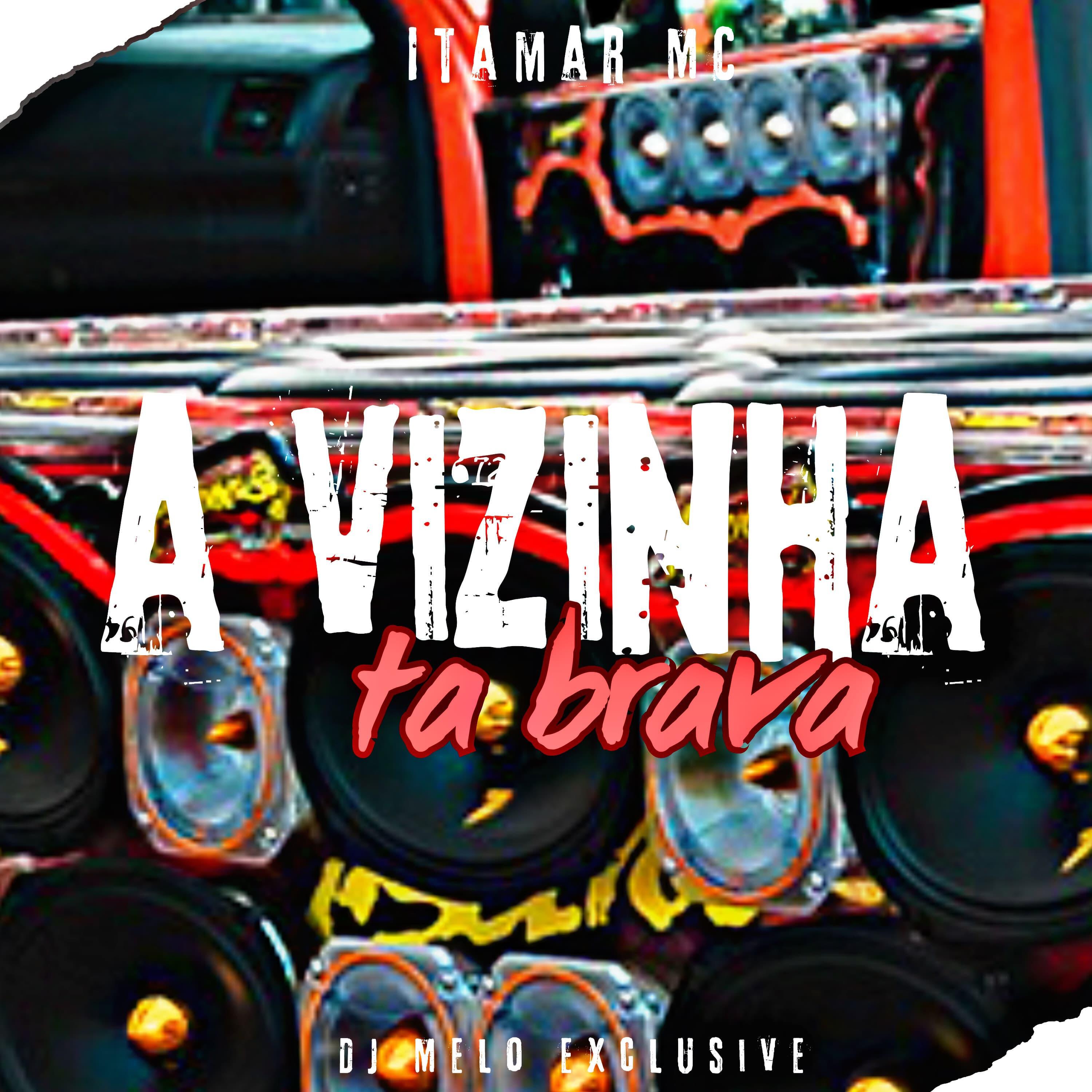 Релиз A Vizinha Ta Brava