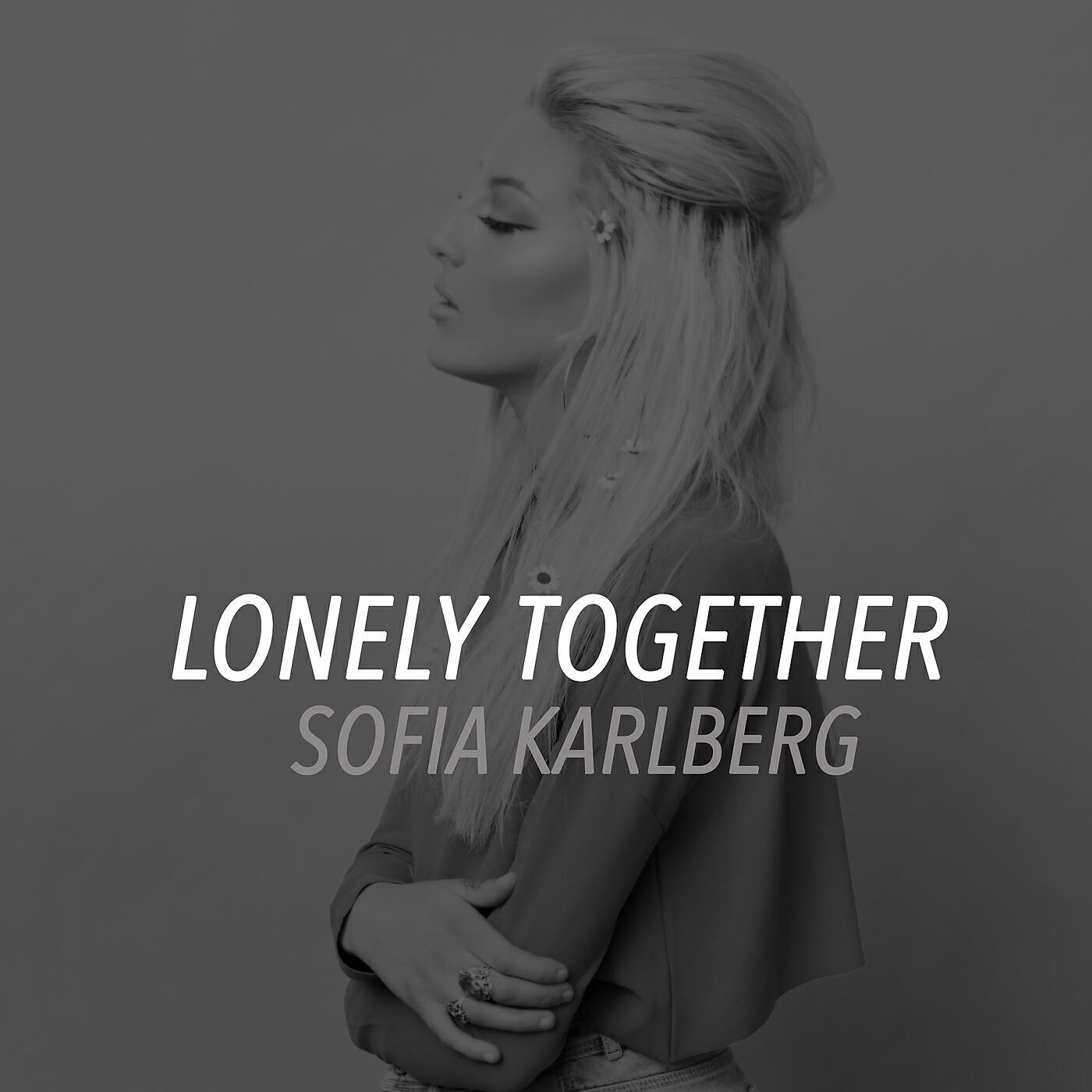 Релиз Lonely Together
