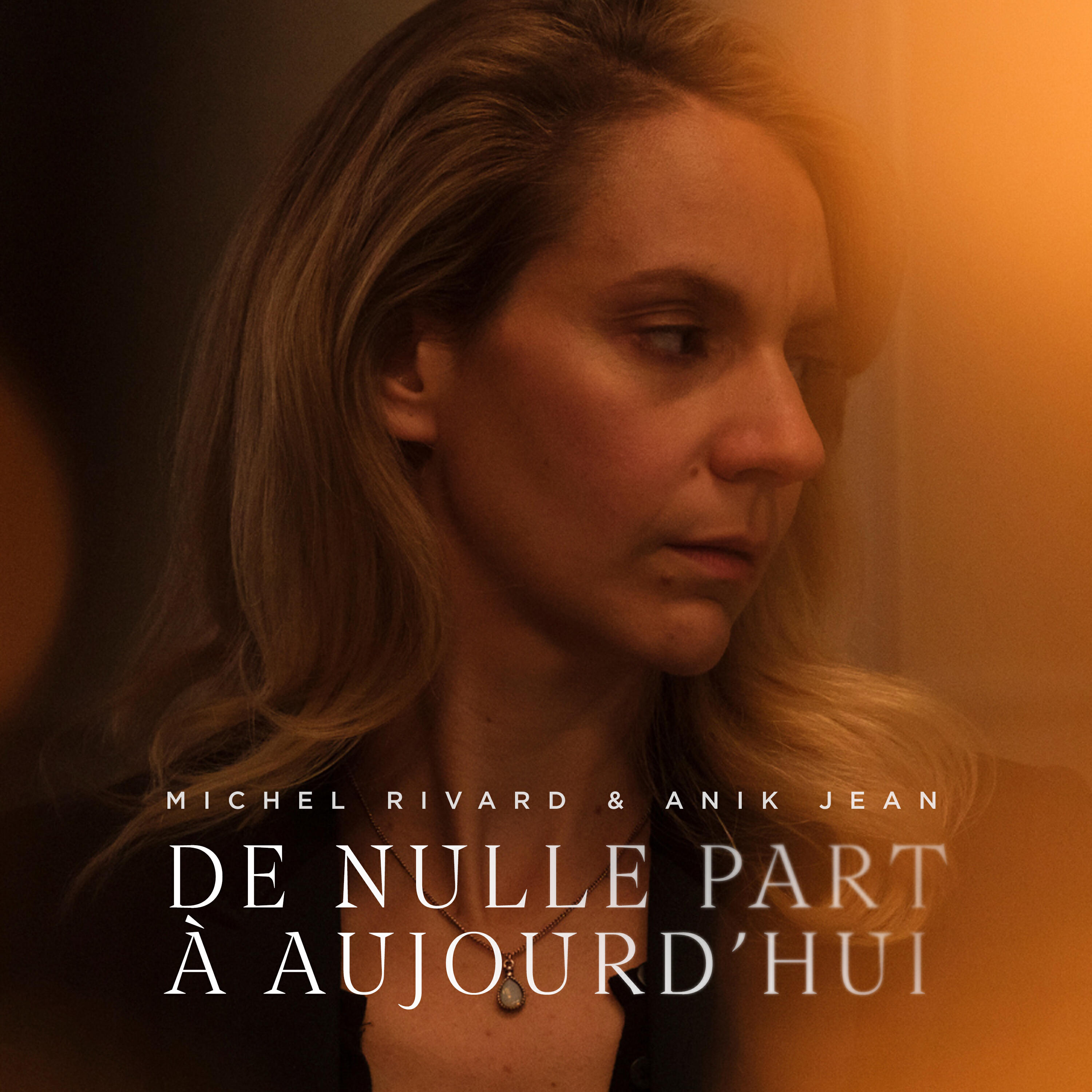 Постер альбома De nulle part à aujourd'hui