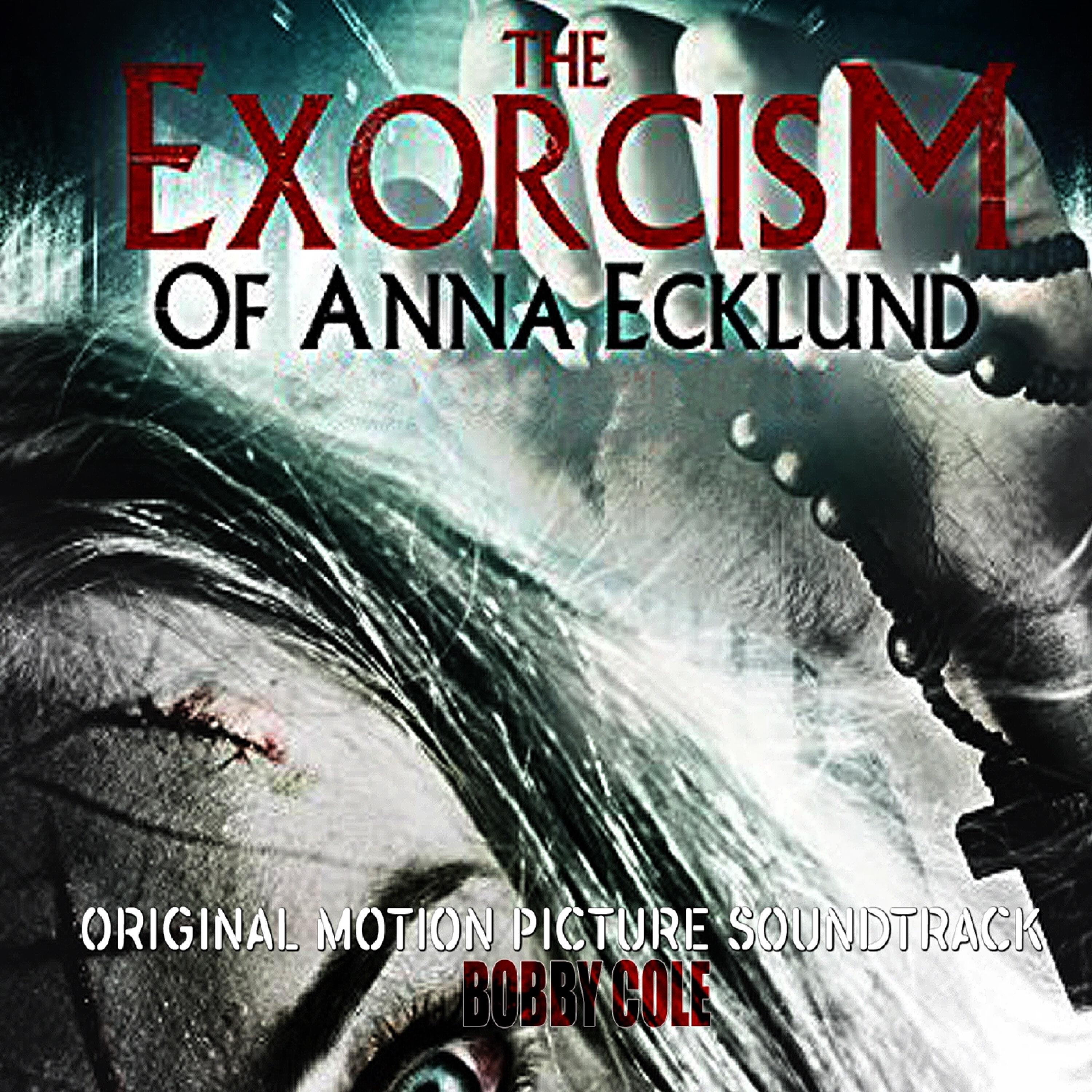Релиз The Exorcism of Anna Ecklund - Original Motion Picture Soundtrack
