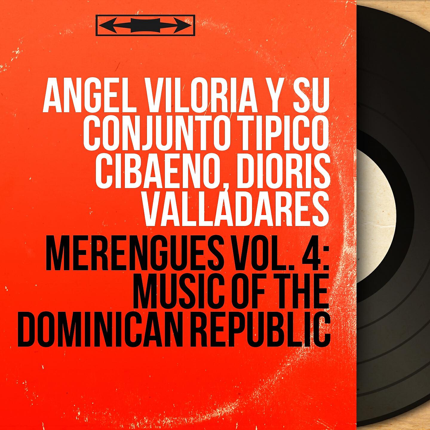 Релиз Merengues Vol. 4: Music of the Dominican Republic