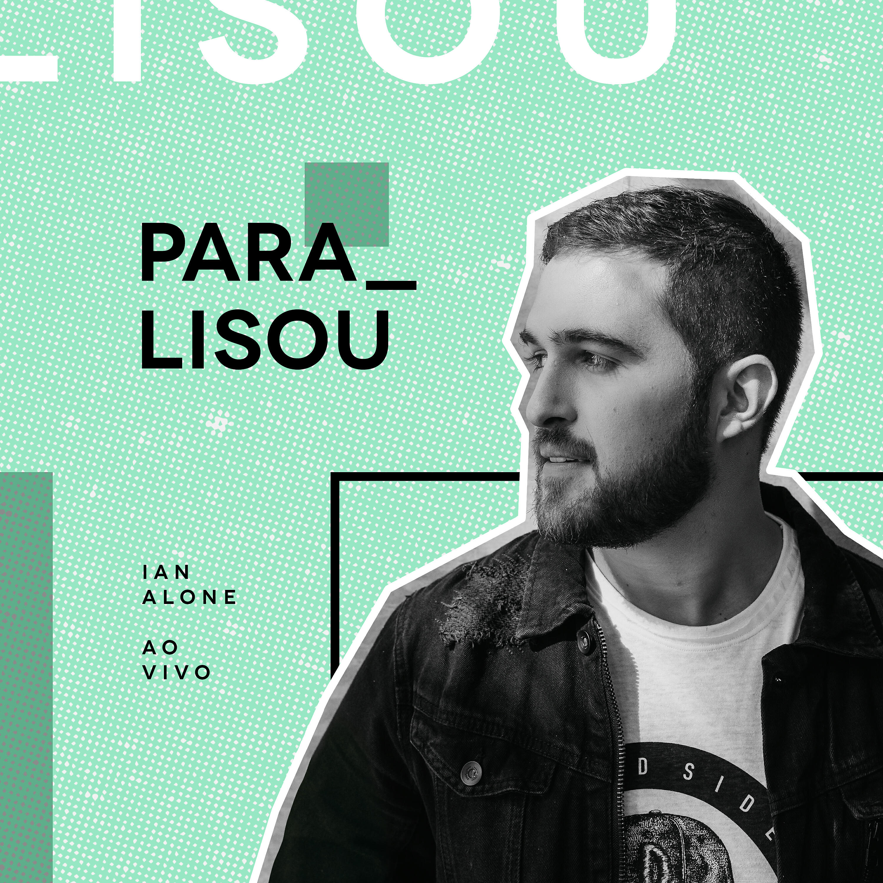 Релиз Paralisou (ao Vivo)