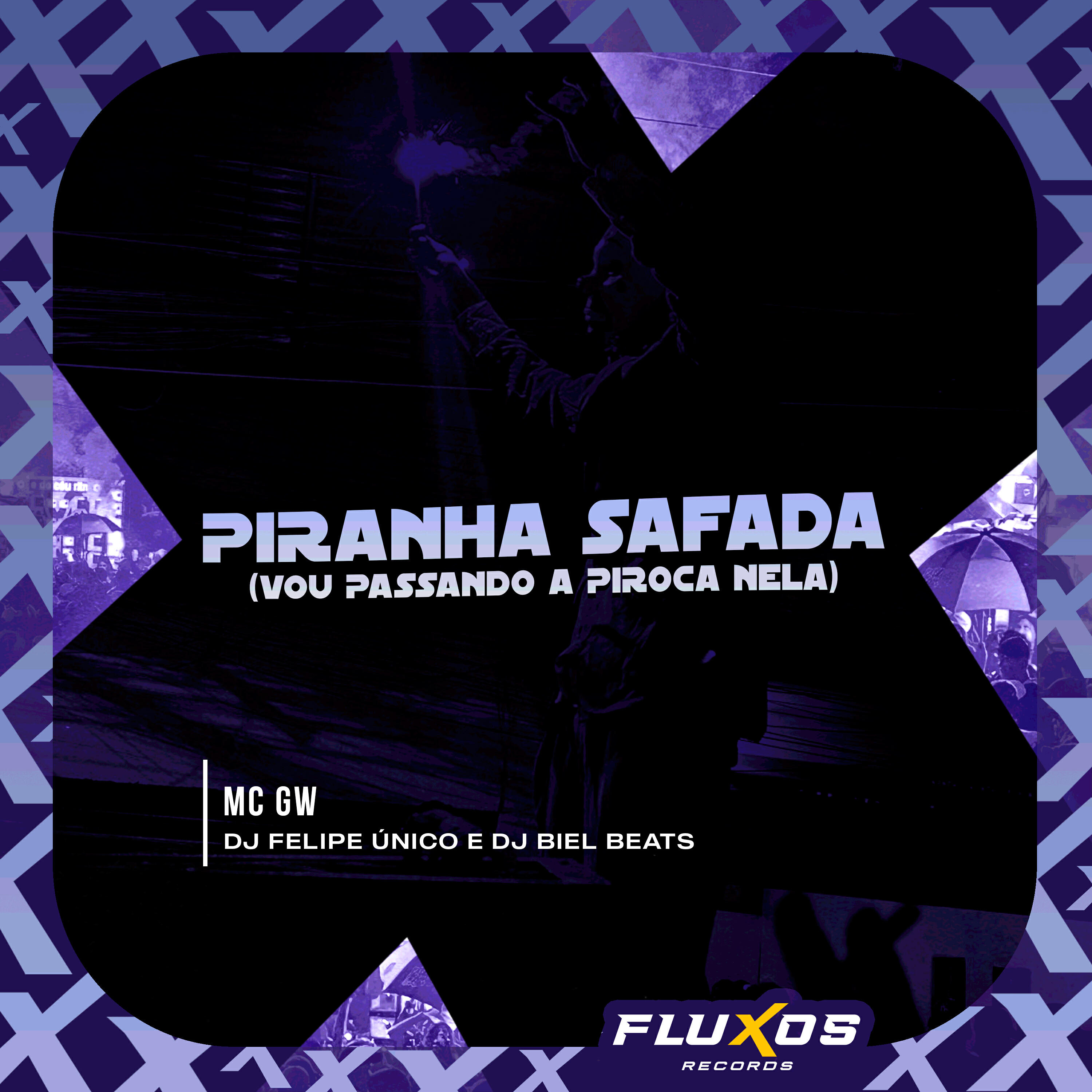 Релиз Piranha Safada (Vou Passando a Piroca Nela)