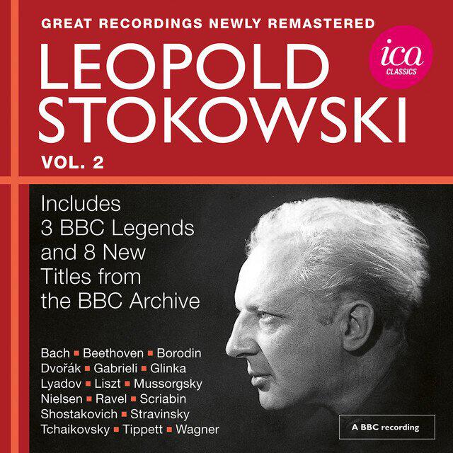 Релиз Leopold Stokowski: Great Recordings from the BBC Legends Archive, Vol. 2 (Live)