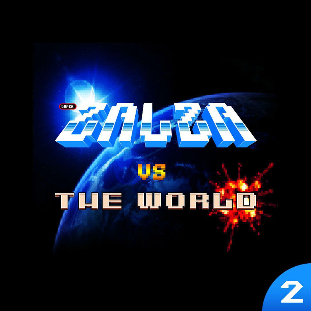 Релиз Zalza vs. the World Vol. 2