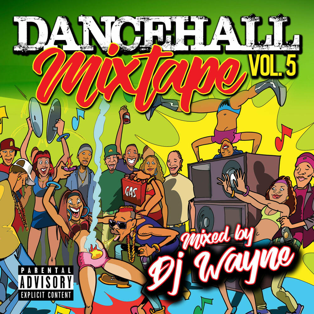 Релиз Dancehall Mix Tape, Vol.5 (Mixed by DJ Wayne)