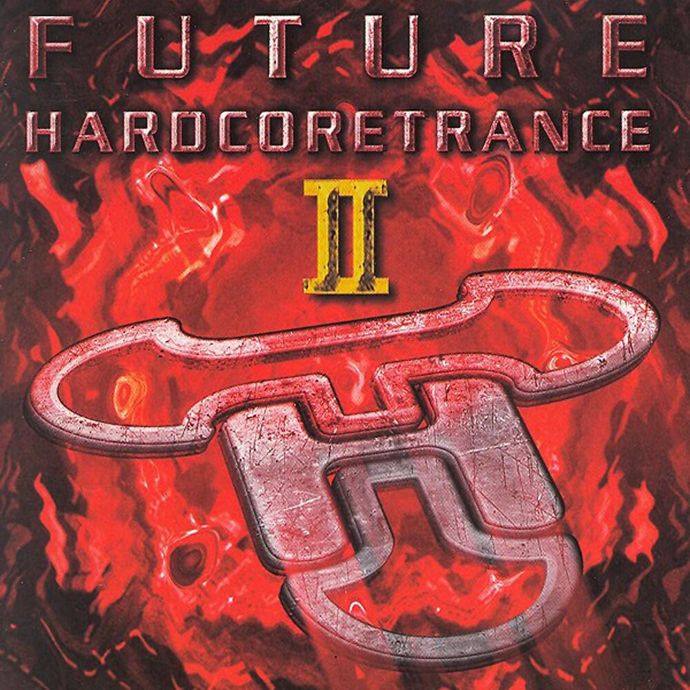 Релиз Future Hardcoretrance, Vol. 2 (Pure Hardcore Trance Feeling)