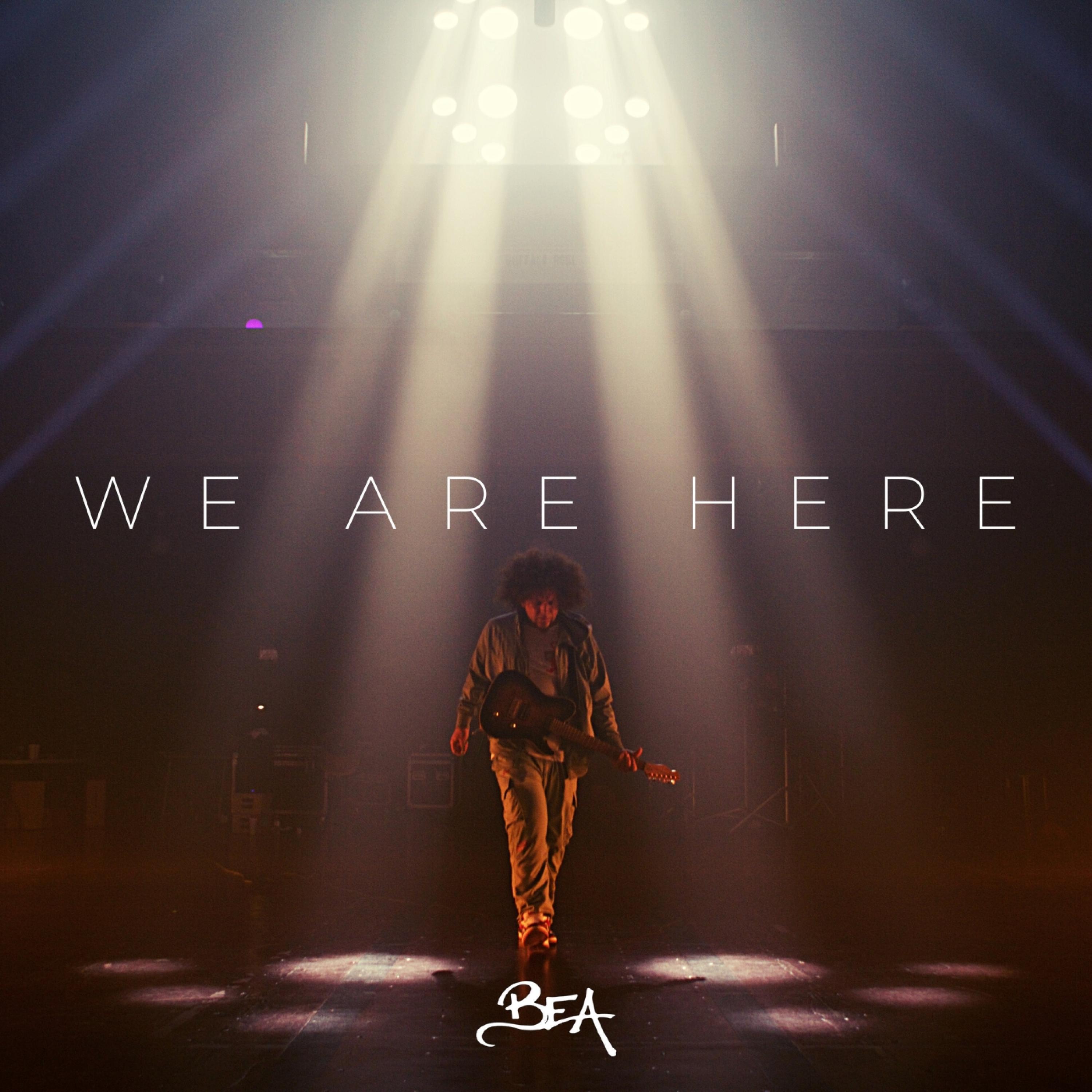 Релиз We Are Here