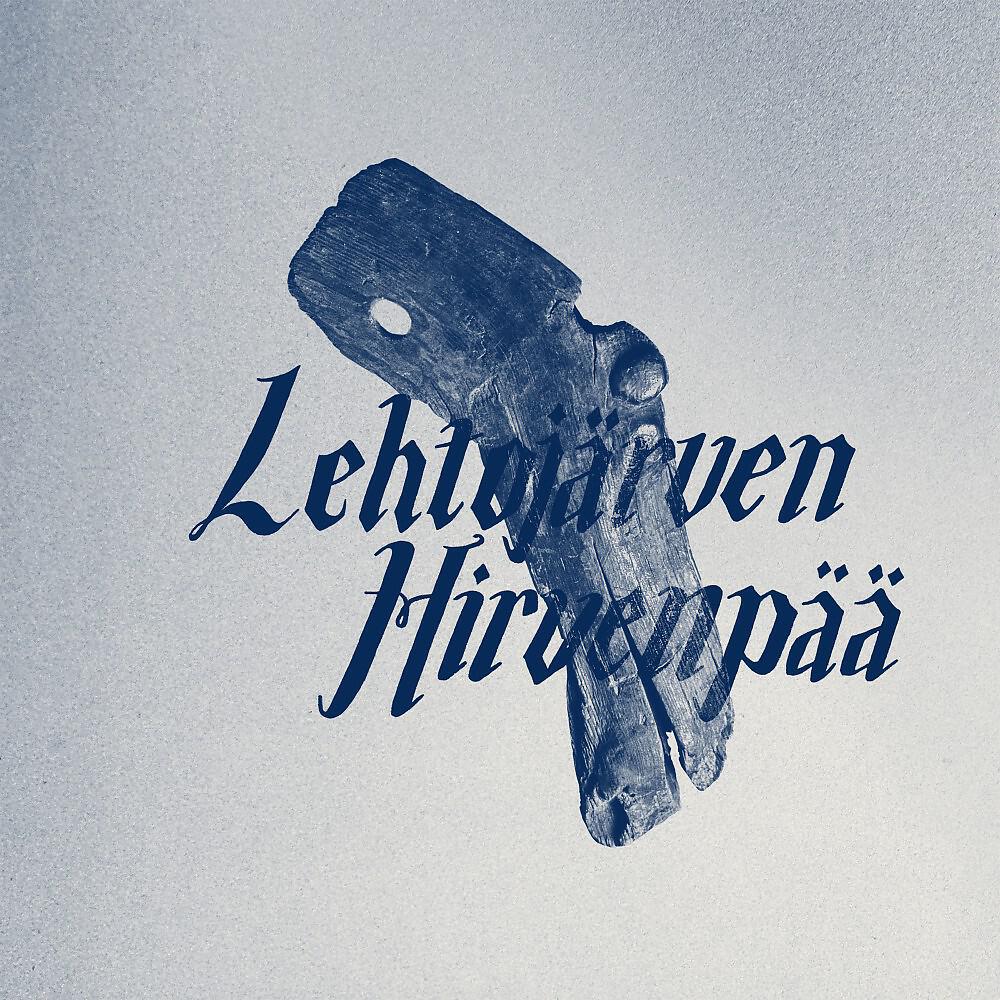 Релиз Lehtojärven Hirvenpää