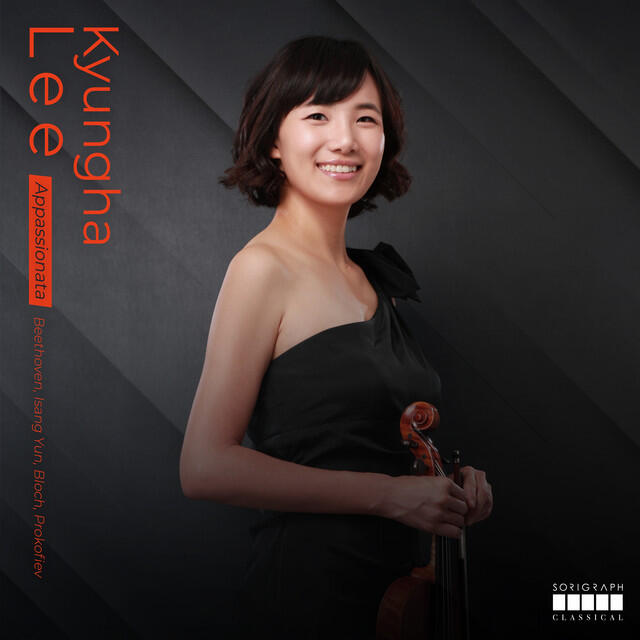 Релиз Appassionata: Beethoven, Isang Yun , Bloch, Prokofiev