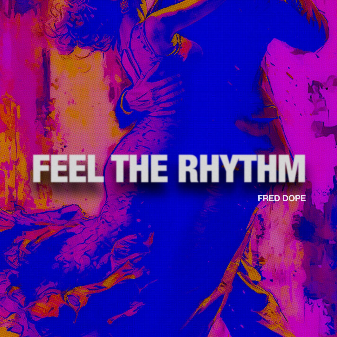 Релиз Feel The Rhythm