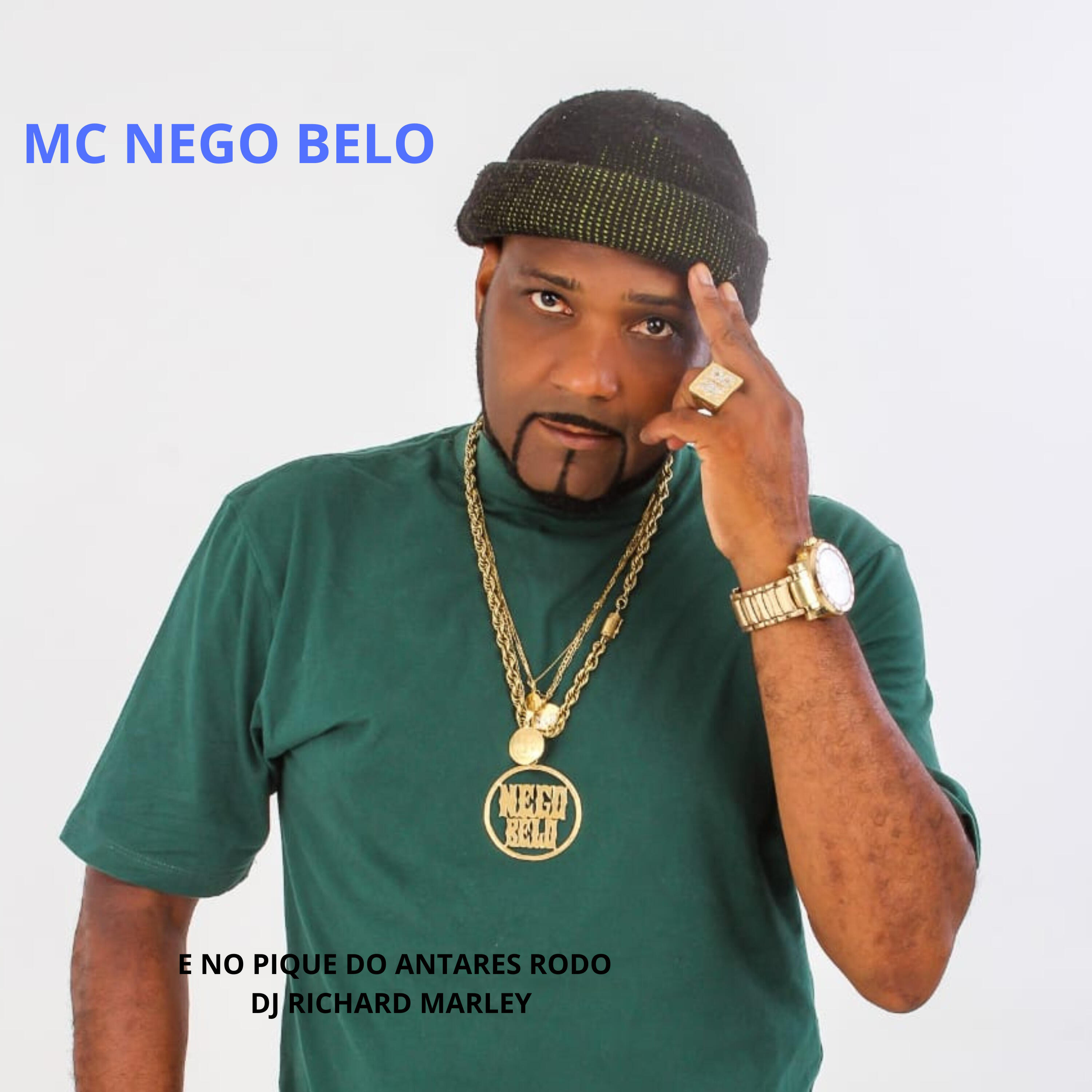 Релиз Mc Nego Belo Ritmo Antares Rodo So Novas