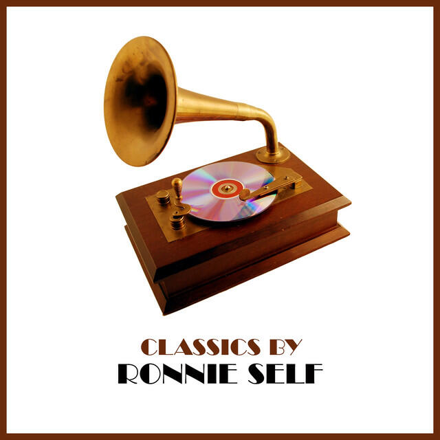 Релиз Classics by Ronnie Self