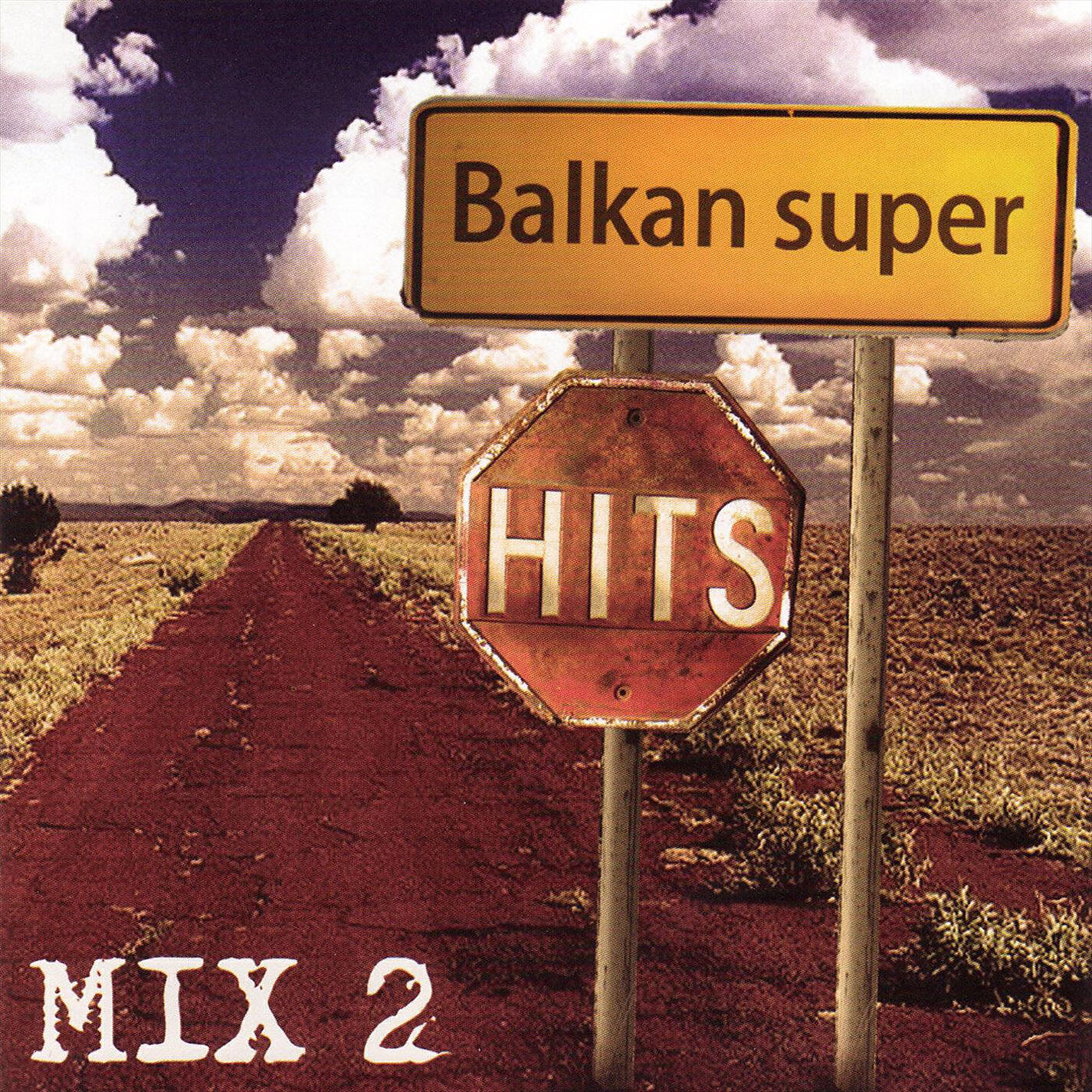 Релиз Balkan Super Hits Mix 2