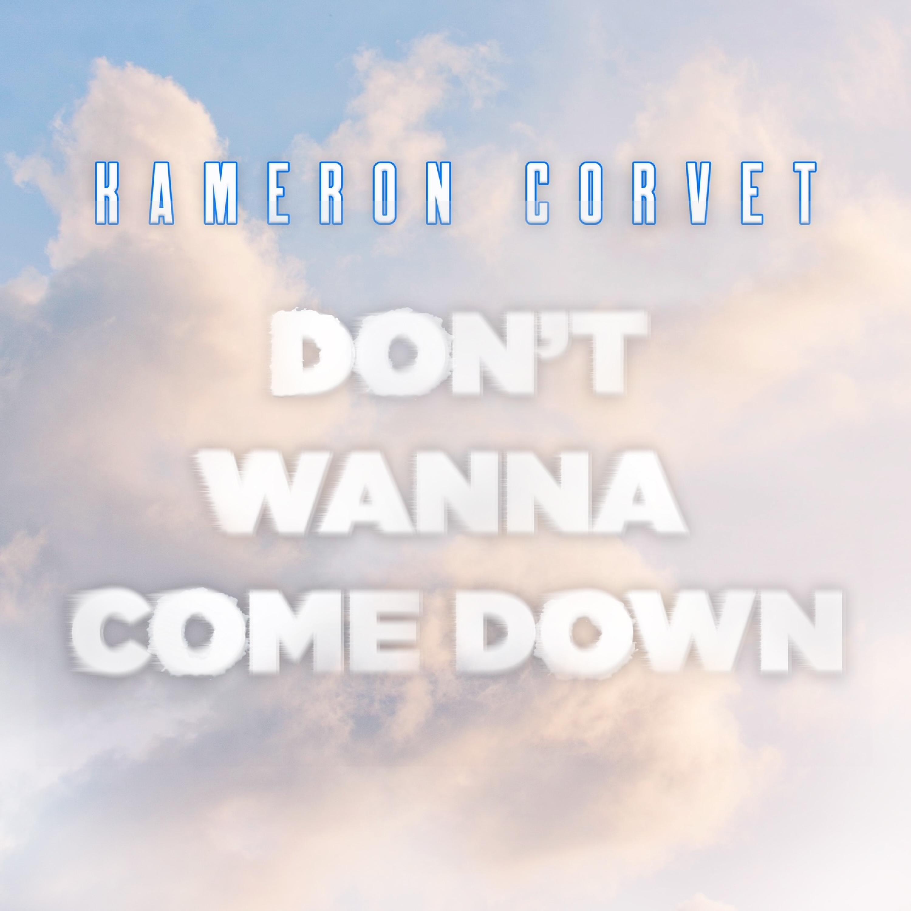 Релиз Don't Wanna Come Down