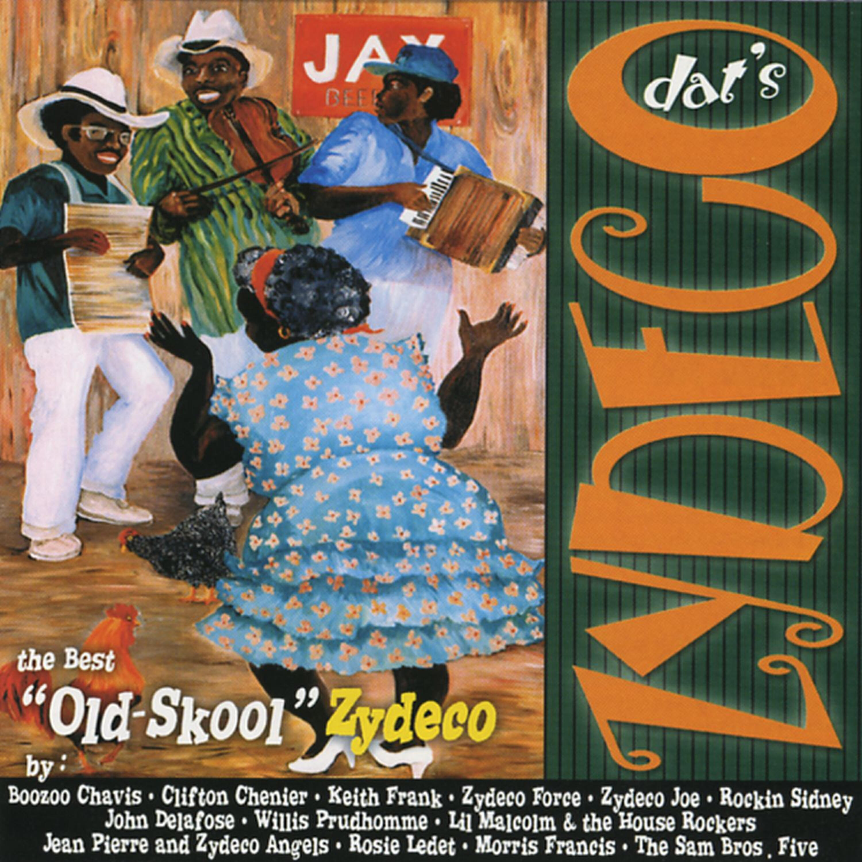 Релиз Dat's Zydeco: The Best "Old-Skool" Zydeco