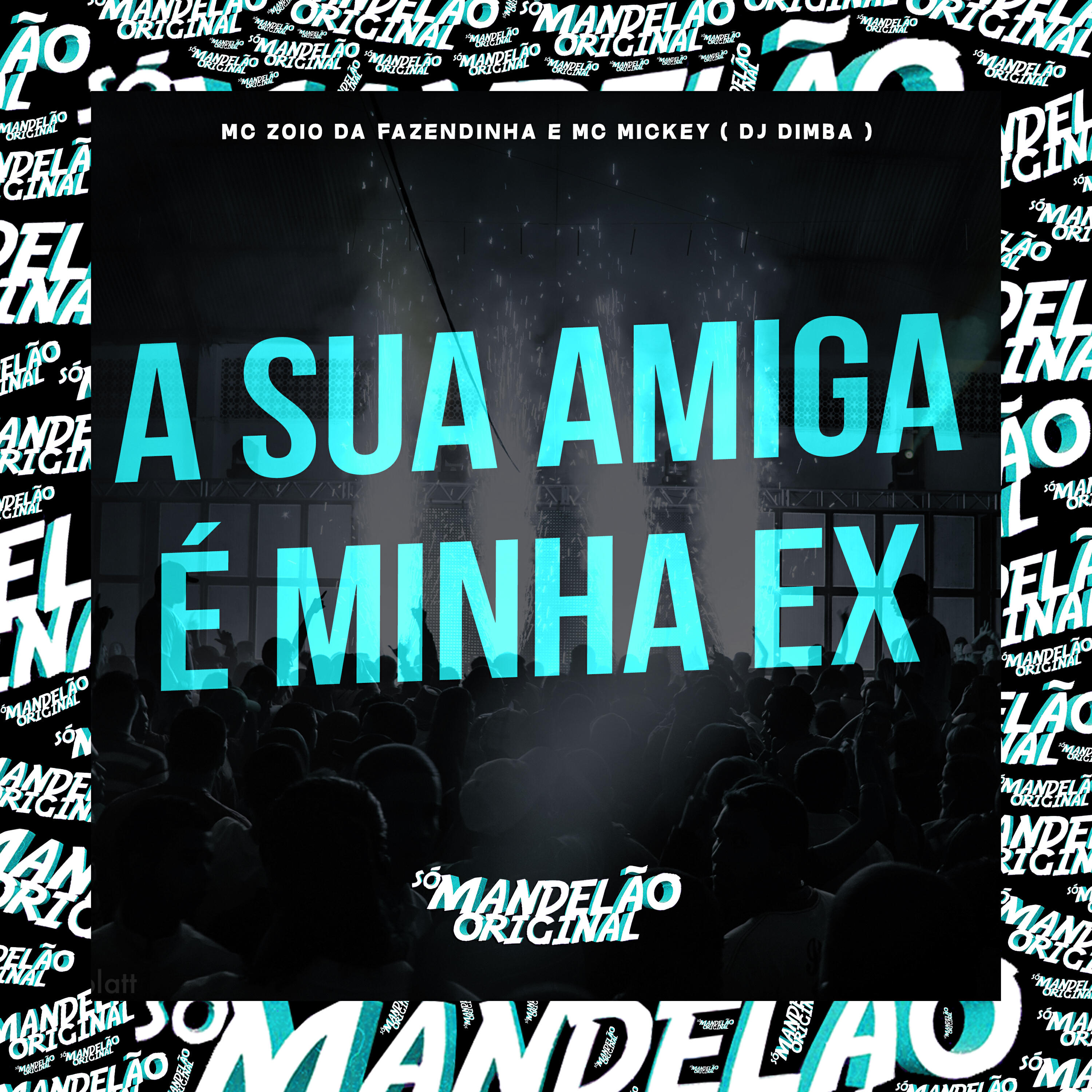 Релиз A Sua Amiga É Minha Ex