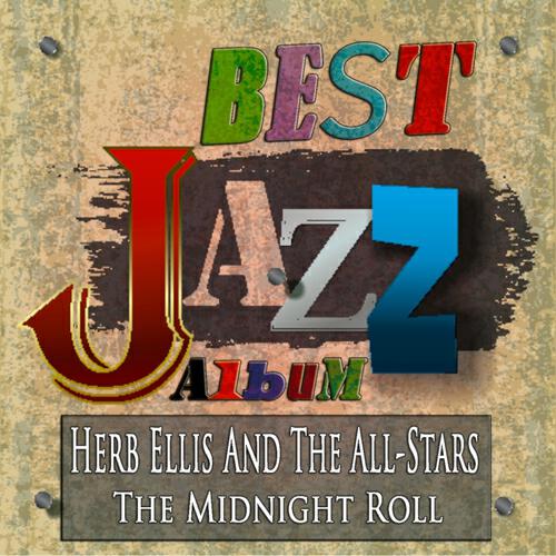 Релиз The Midnight Roll (Best Jazz Album - Remastered)