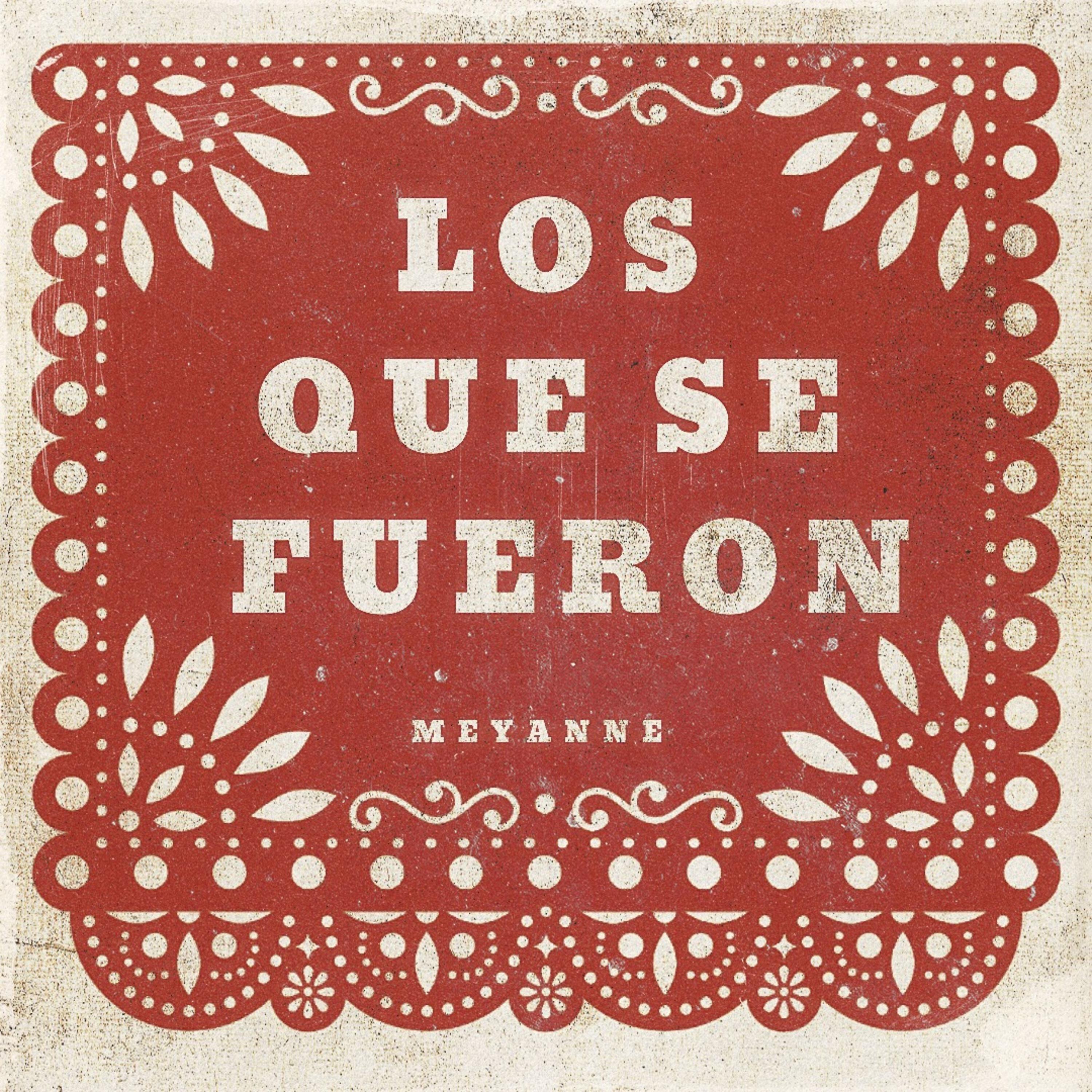Релиз Los Que Se Fueron