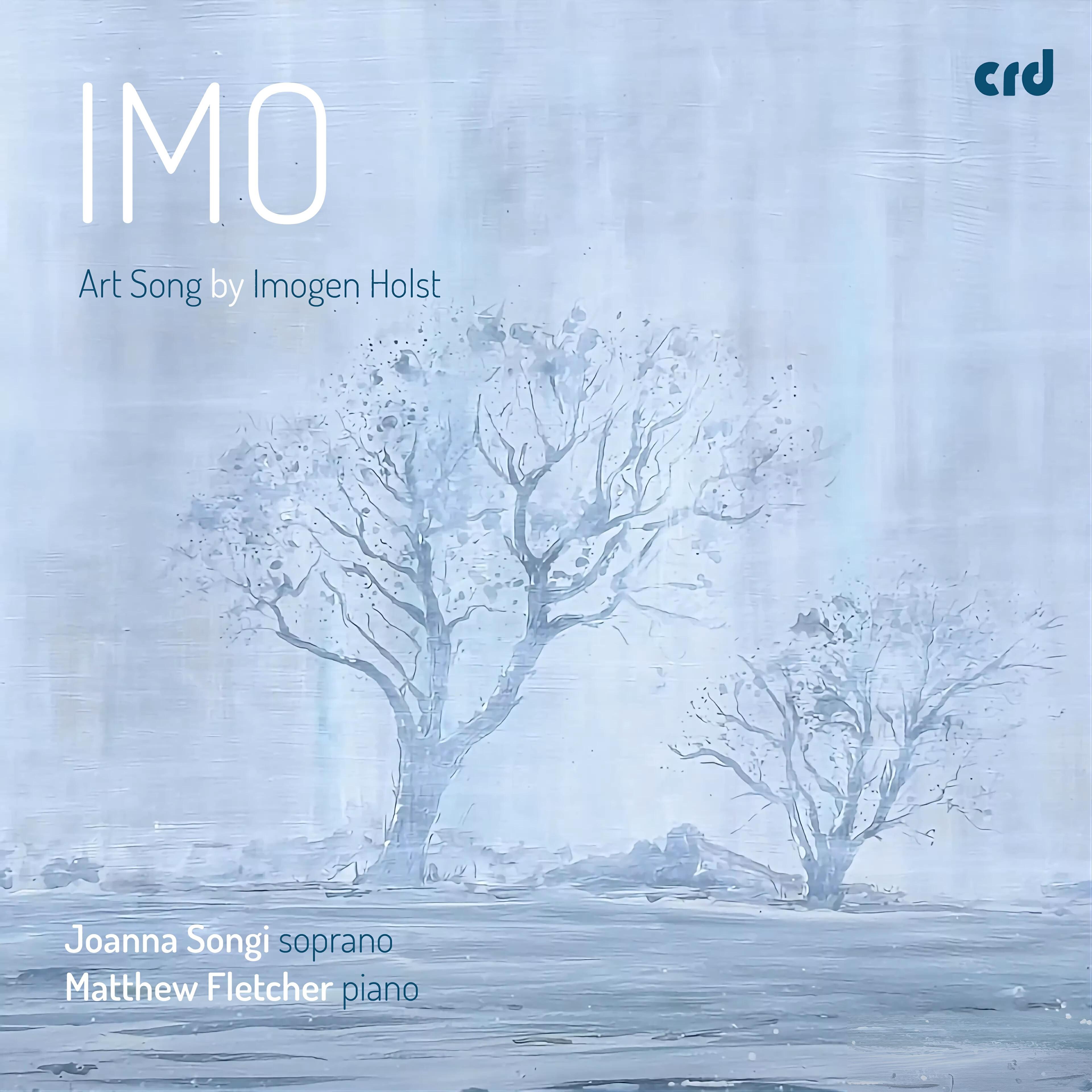 Релиз Imogen Holst: Four Songs: No. 2, Why Fearest Thou Thy Outward Foe