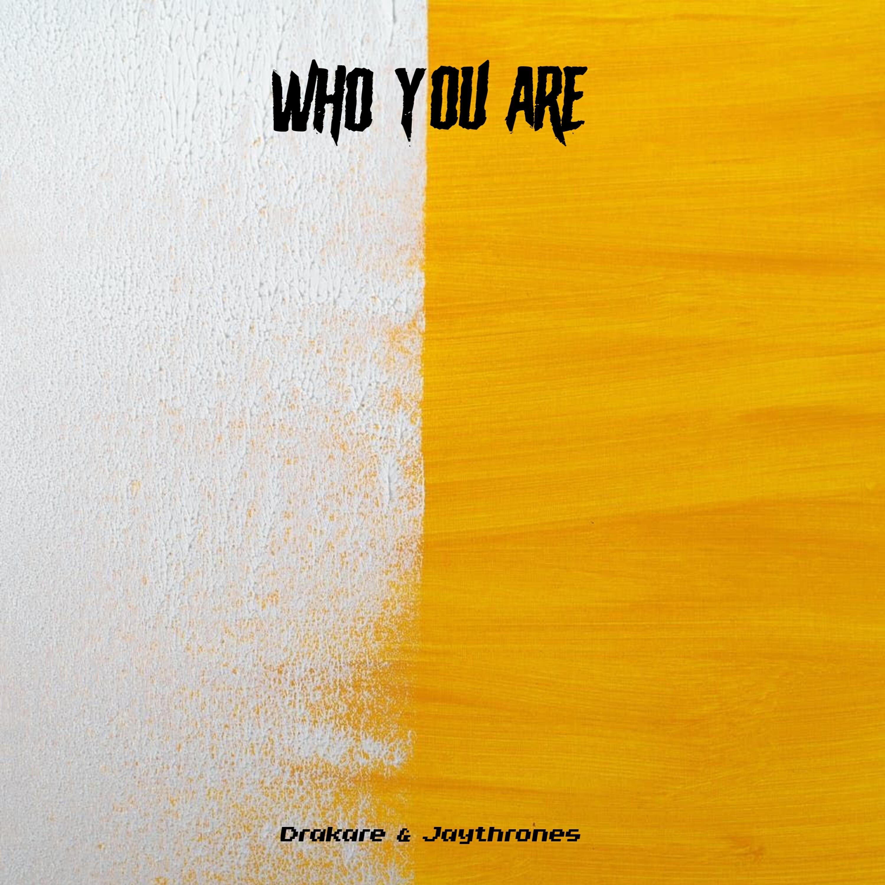 Релиз Who You Are