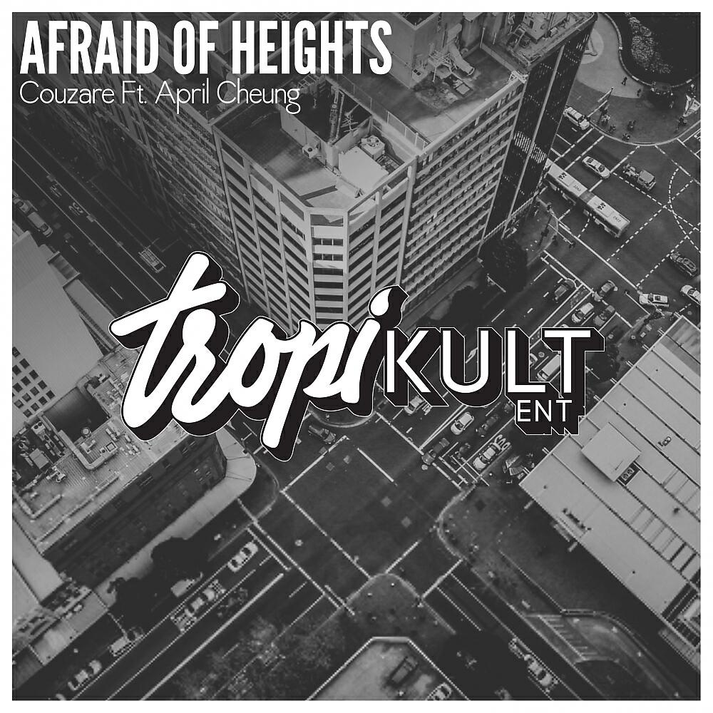 Постер альбома Afraid of Heights