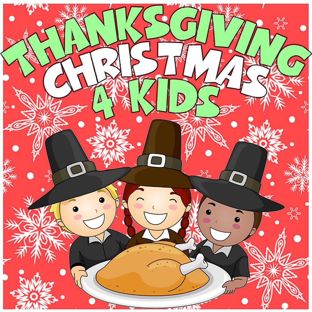 Релиз Thanksgiving Christmas for Kids