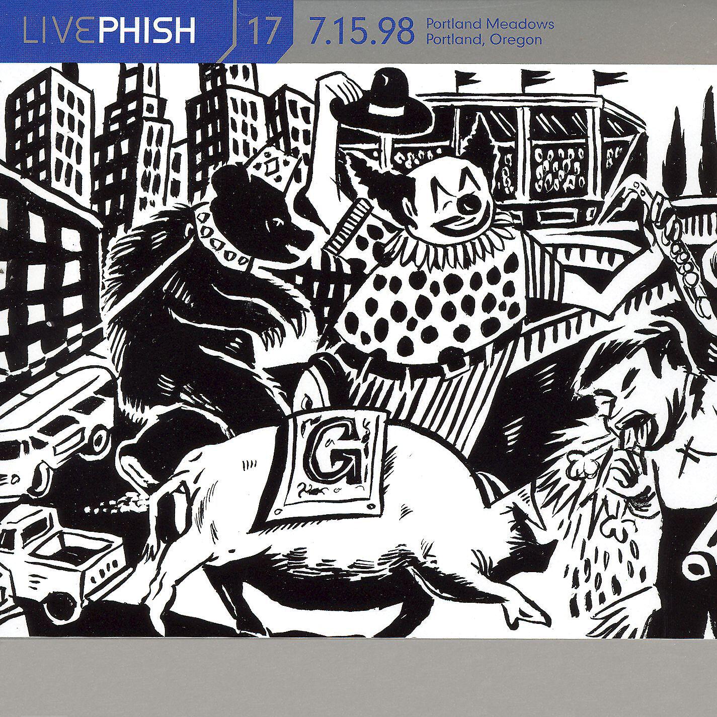 Релиз LivePhish, Vol. 17 7/15/98 (Portland Meadows, Portland, OR)