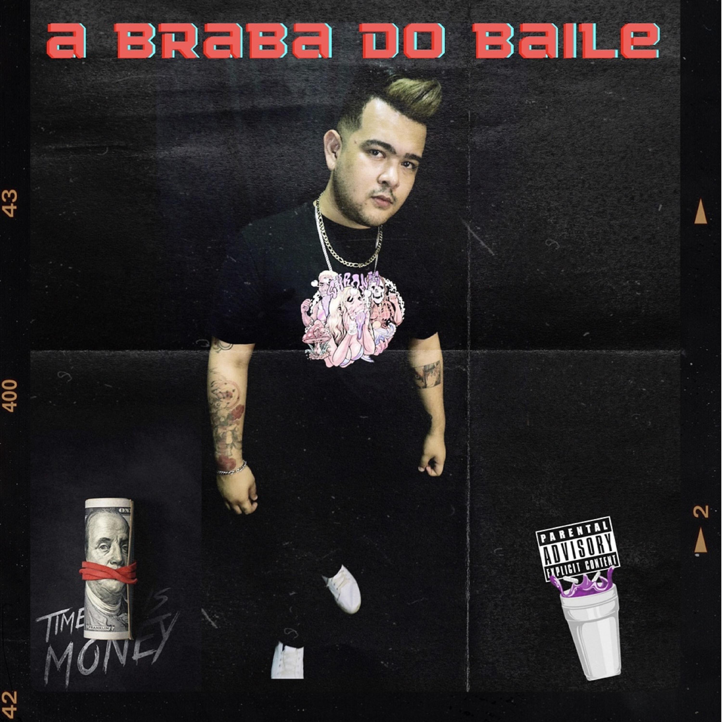 Релиз A Braba do Baile